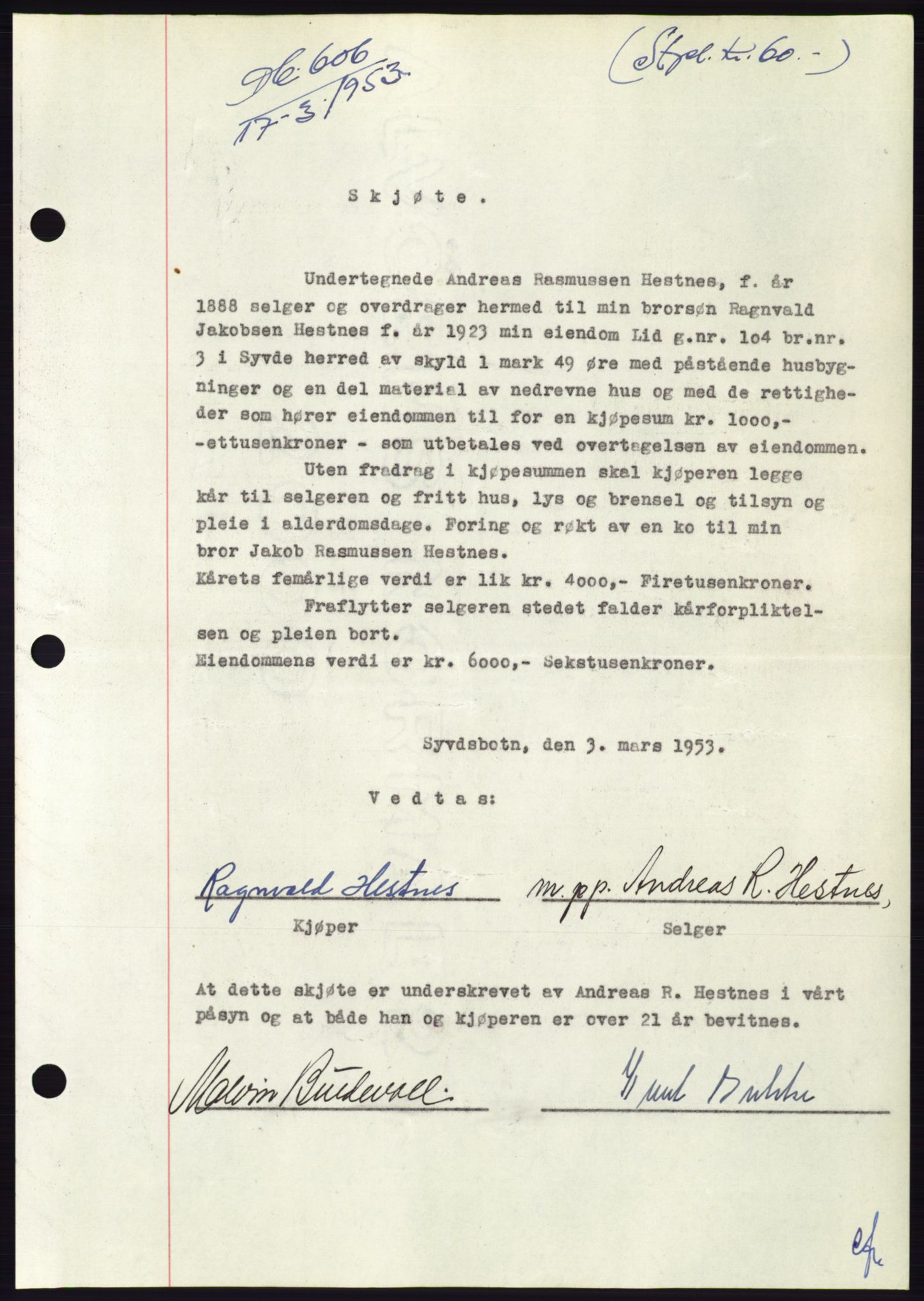 Søre Sunnmøre sorenskriveri, AV/SAT-A-4122/1/2/2C/L0094: Mortgage book no. 20A, 1953-1953, Diary no: : 606/1953