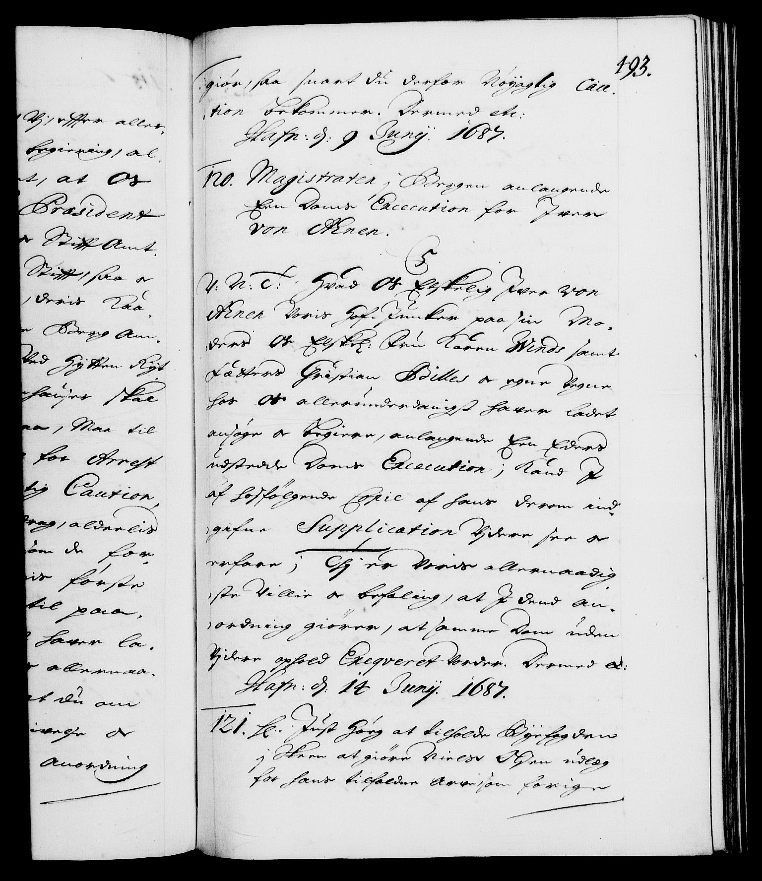 Danske Kanselli 1572-1799, AV/RA-EA-3023/F/Fc/Fca/Fcab/L0013: Norske tegnelser (mikrofilm), 1684-1687, p. 493a