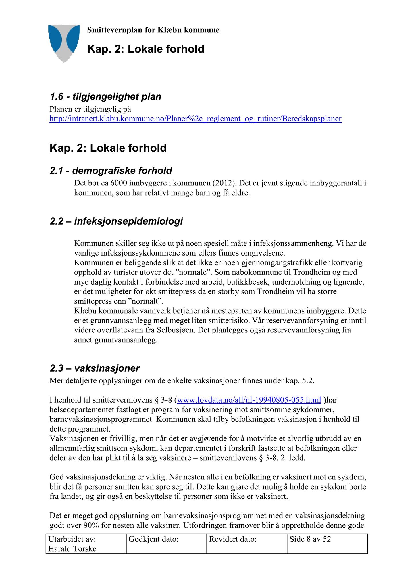 Klæbu Kommune, TRKO/KK/05-UOm/L003: Utvalg for omsorg - Møtedokumenter, 2012, p. 209