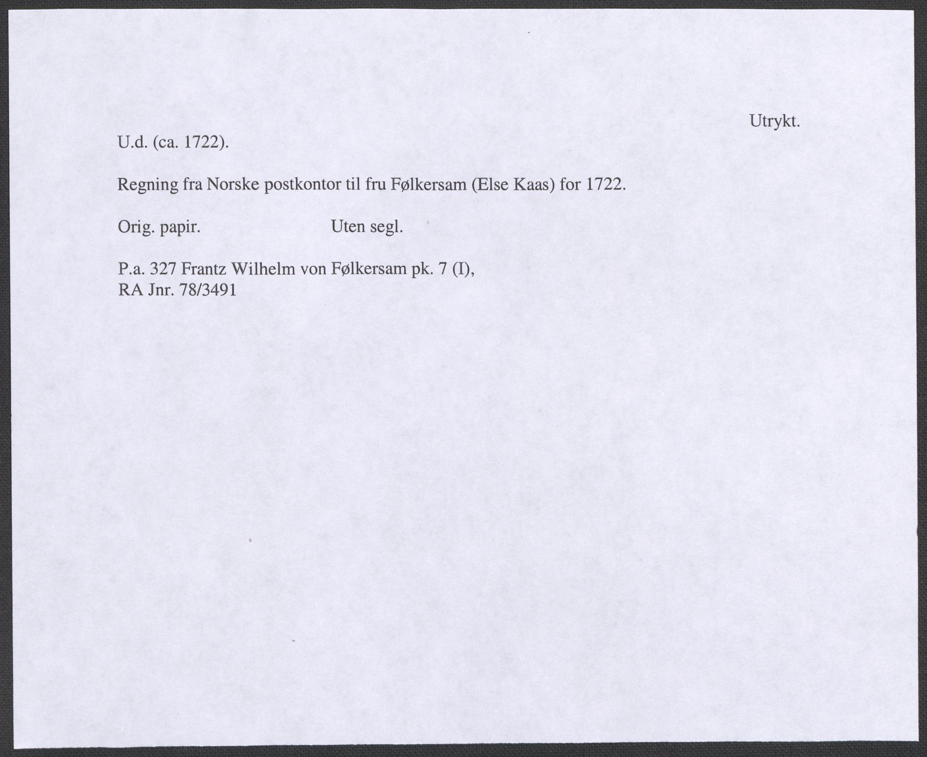Riksarkivets diplomsamling, RA/EA-5965/F12/L0004: Pk. 7 (I), 1490-1729, p. 172