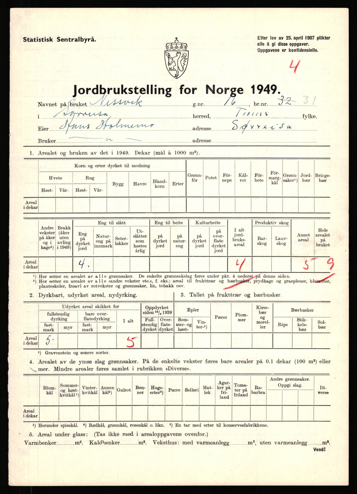 Statistisk sentralbyrå, Næringsøkonomiske emner, Jordbruk, skogbruk, jakt, fiske og fangst, AV/RA-S-2234/G/Gc/L0440: Troms: Sørreisa og Dyrøy, 1949, p. 47