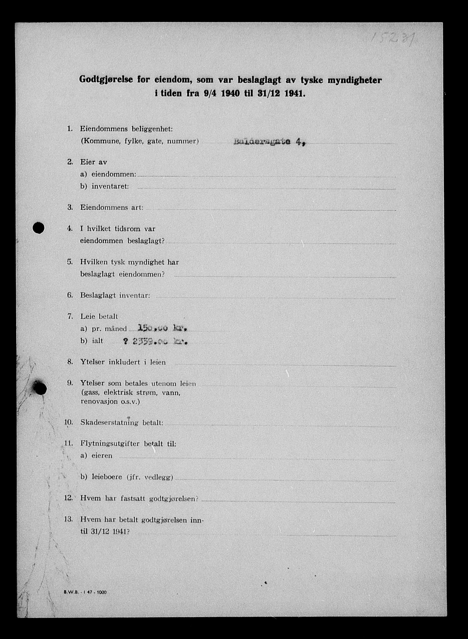 Justisdepartementet, Tilbakeføringskontoret for inndratte formuer, AV/RA-S-1564/I/L1011: Godtgjørelse for beslaglagt eiendom, 1940-1941, p. 778