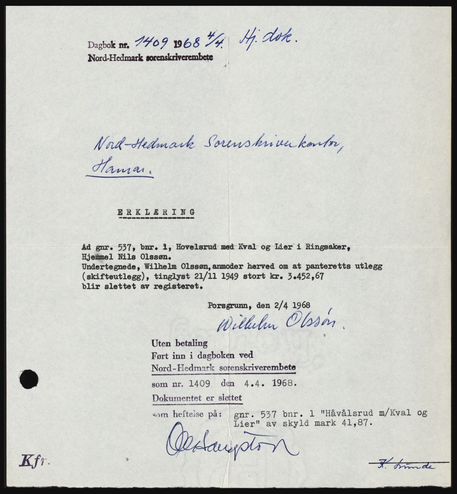 Nord-Hedmark sorenskriveri, SAH/TING-012/H/Hc/L0027: Mortgage book no. 27, 1967-1968, Diary no: : 1409/1968