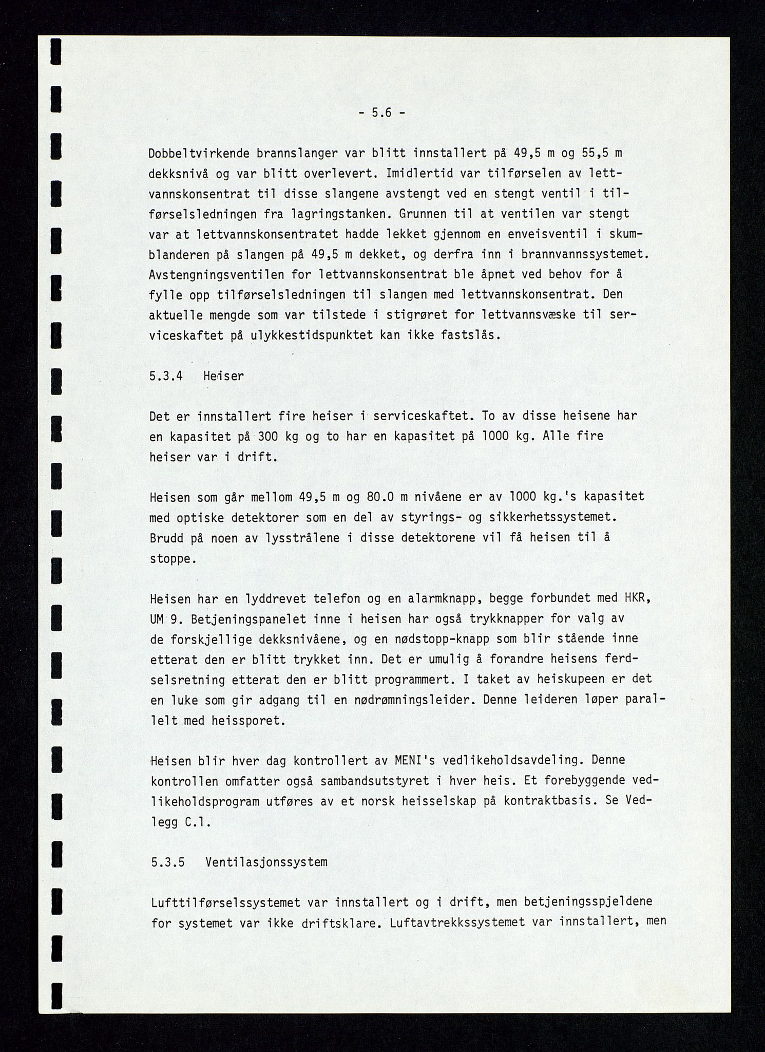 Pa 1339 - Statoil ASA, AV/SAST-A-101656/0001/D/Dm/L0410: Utblåsing. Ulykker og Skader., 1978, p. 131