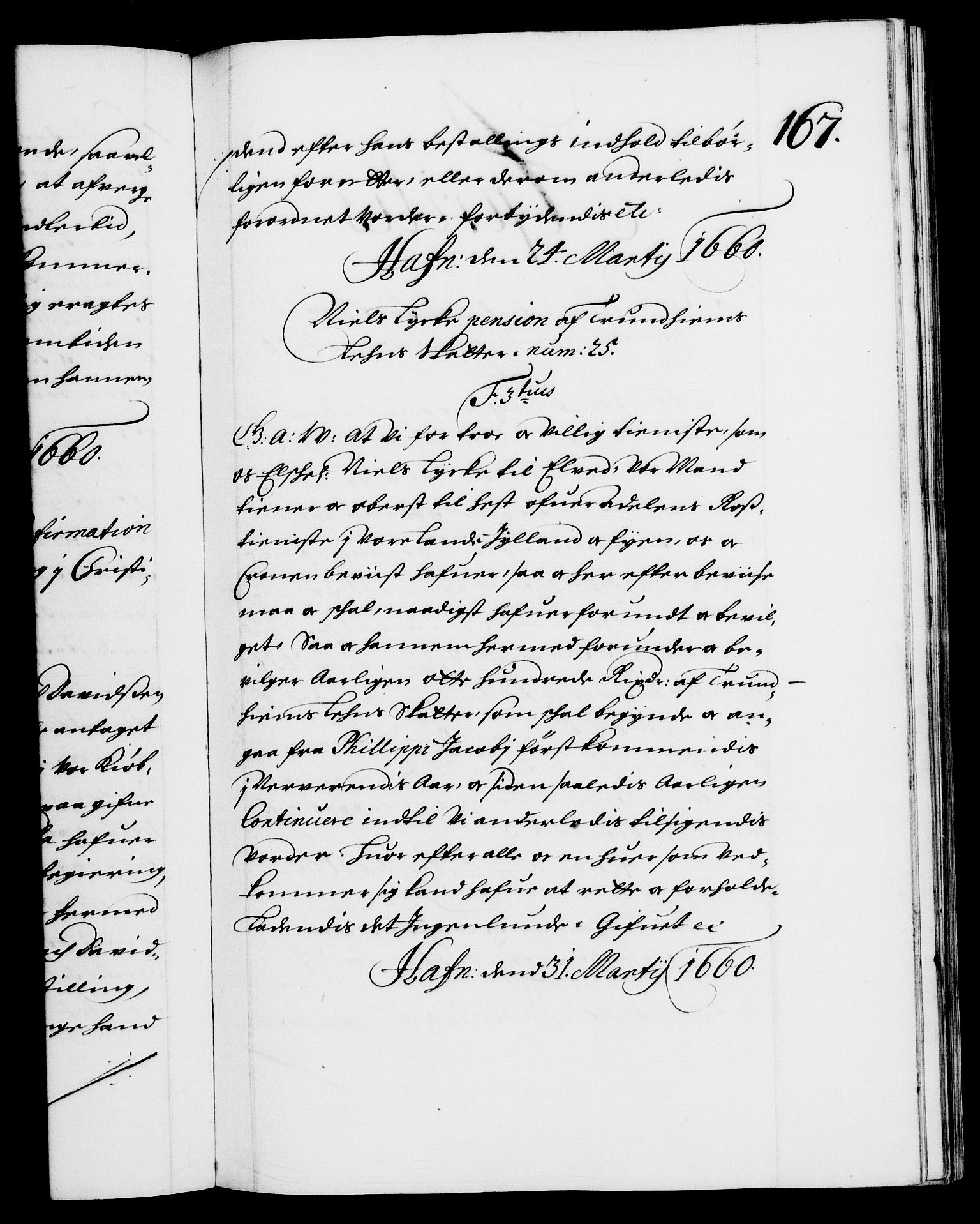 Danske Kanselli 1572-1799, AV/RA-EA-3023/F/Fc/Fca/Fcaa/L0009: Norske registre (mikrofilm), 1657-1660, p. 167a