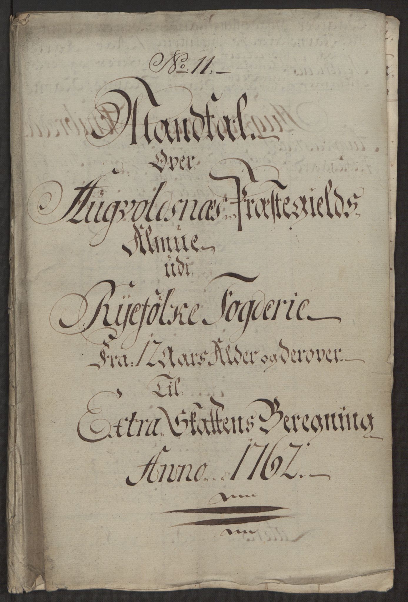 Rentekammeret inntil 1814, Reviderte regnskaper, Hovedkasseregnskaper, RA/EA-4065/Rf/L0072b: Ekstraskatteregnskap, 1762, p. 499