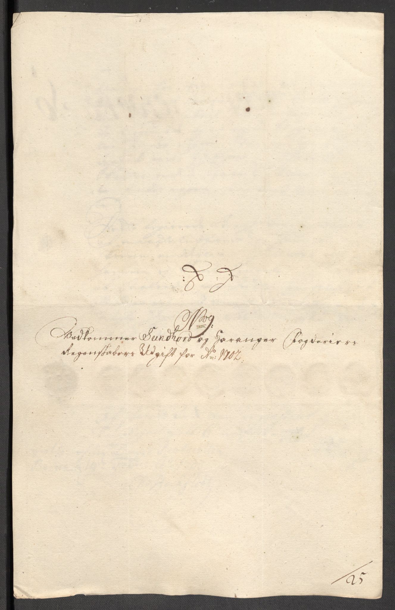 Rentekammeret inntil 1814, Reviderte regnskaper, Fogderegnskap, AV/RA-EA-4092/R48/L2980: Fogderegnskap Sunnhordland og Hardanger, 1702, p. 224