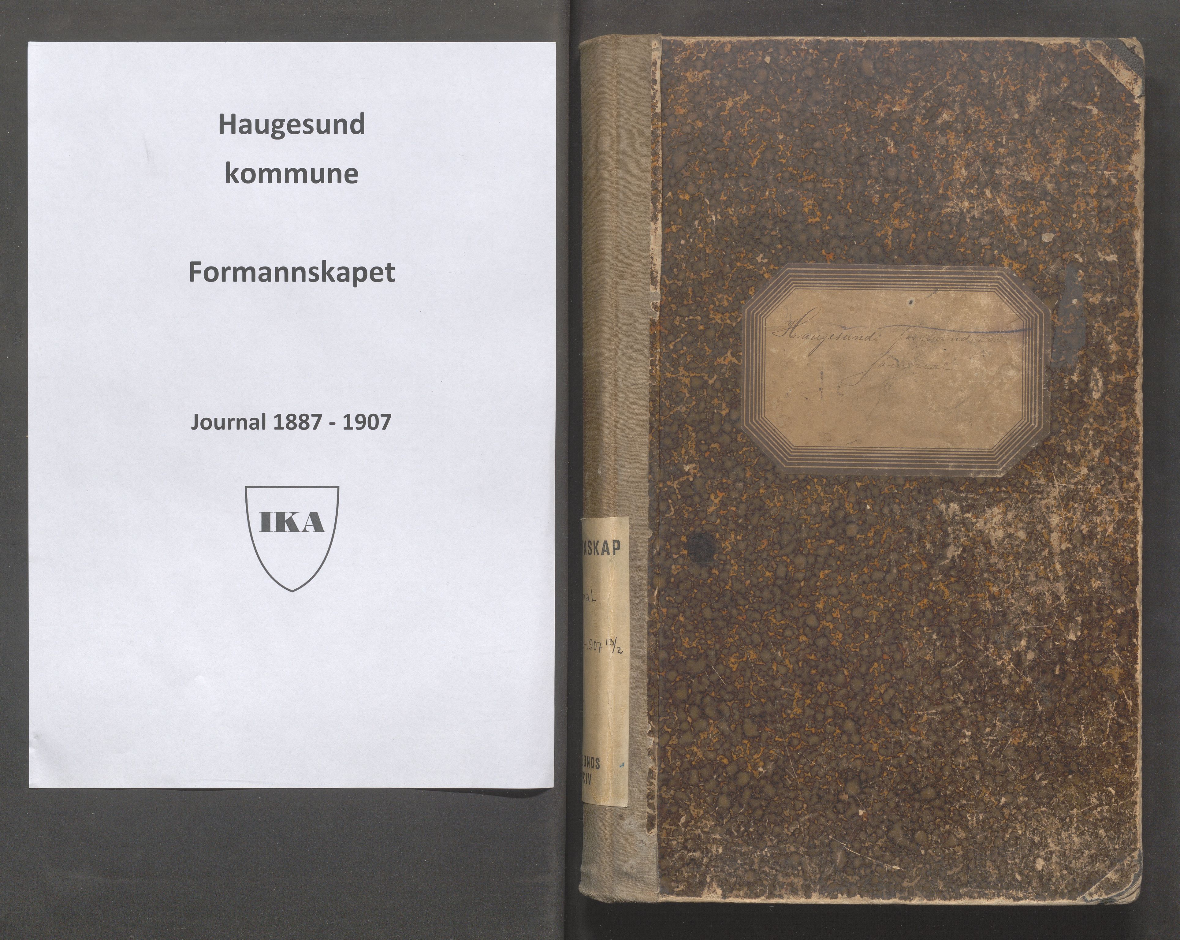 Haugesund kommune - Formannskapet, IKAR/X-0001/C/L0002: Journal, 1887-1907