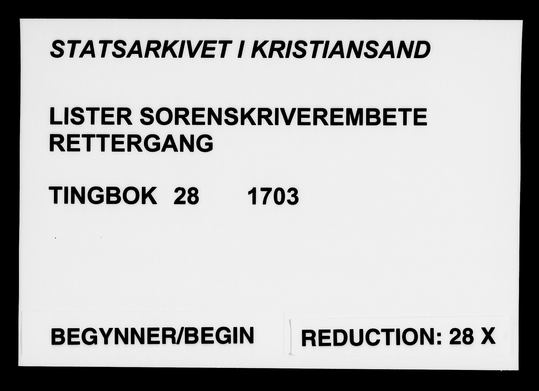 Lister sorenskriveri, AV/SAK-1221-0003/F/Fa/L0028: Tingbok nr 28, 1703