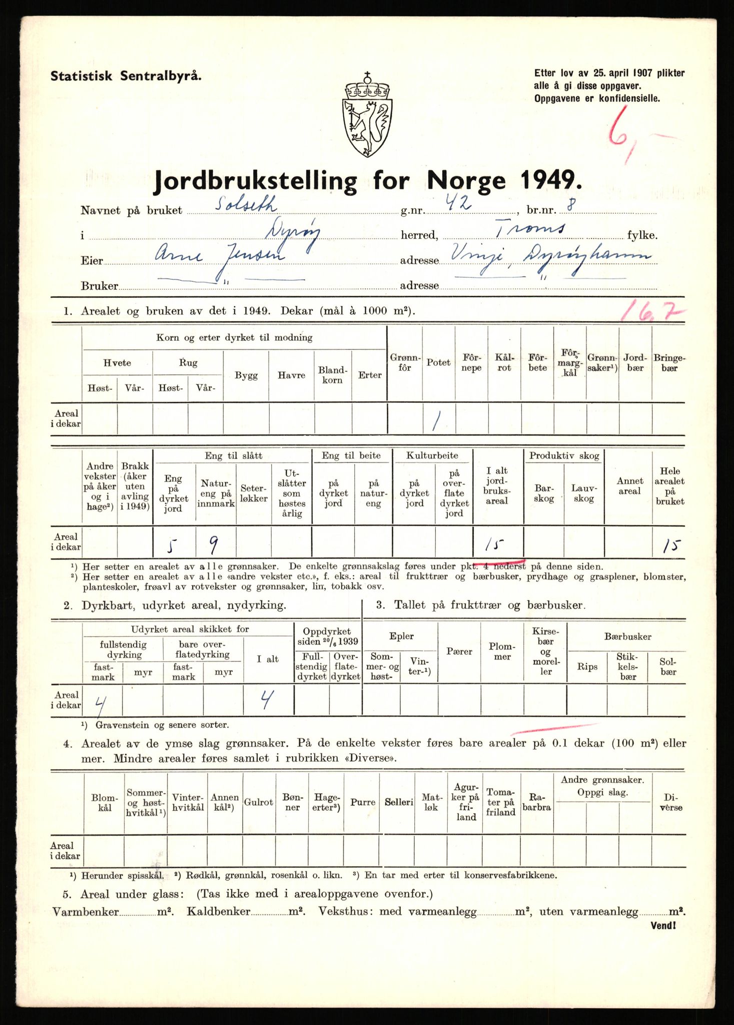 Statistisk sentralbyrå, Næringsøkonomiske emner, Jordbruk, skogbruk, jakt, fiske og fangst, AV/RA-S-2234/G/Gc/L0440: Troms: Sørreisa og Dyrøy, 1949, p. 1015