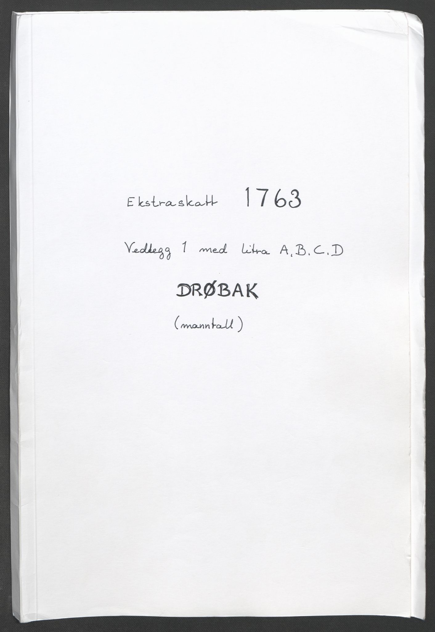 Rentekammeret inntil 1814, Reviderte regnskaper, Fogderegnskap, AV/RA-EA-4092/R10/L0559: Ekstraskatten Aker og Follo, 1763, p. 115