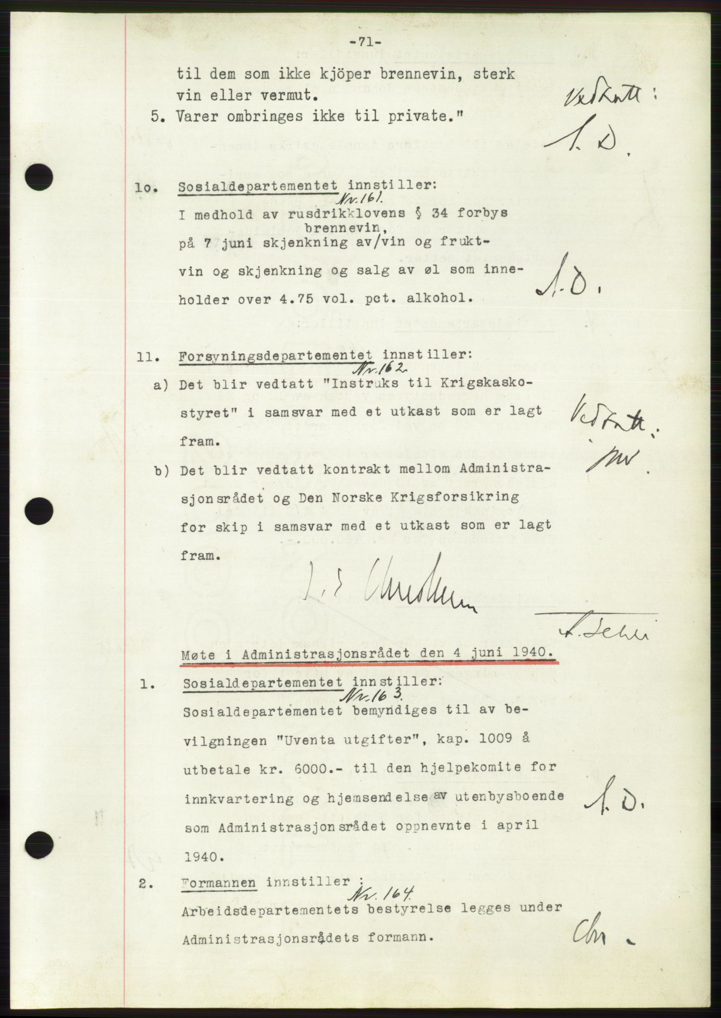 Administrasjonsrådet, AV/RA-S-1004/A/L0002: Vedtaksprotokoll 16/4-25/9, 1940, p. 75