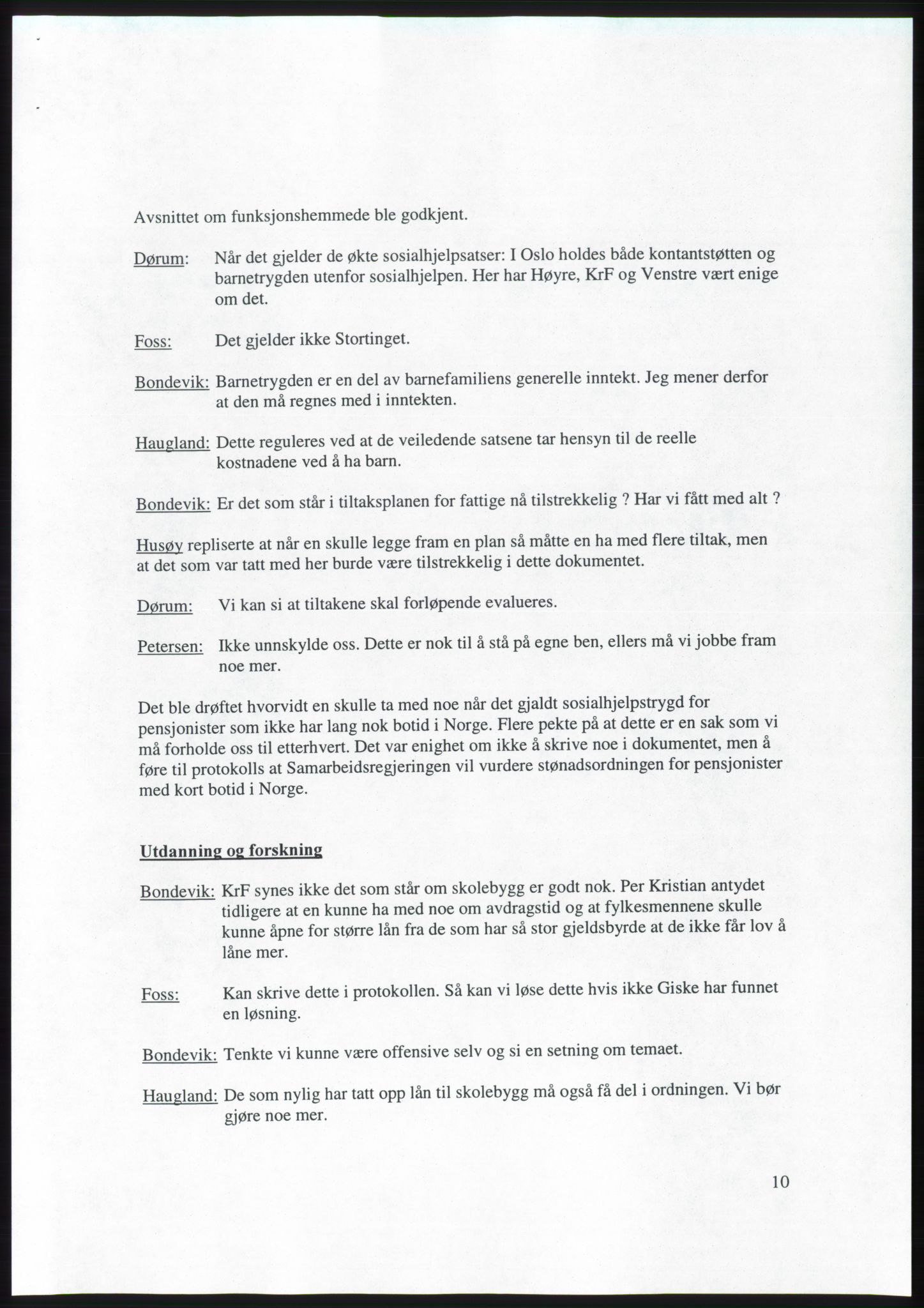 Forhandlingsmøtene 2001 mellom Høyre, Kristelig Folkeparti og Venstre om dannelse av regjering, AV/RA-PA-1395/A/L0001: Forhandlingsprotokoll med vedlegg, 2001, p. 39