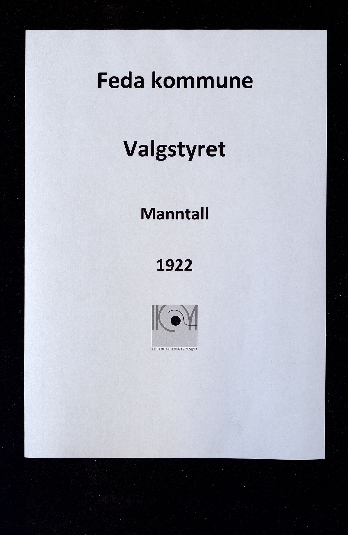 Feda kommune - Valgstyret, ARKSOR/1037FE110/F/L0007: Kommunalt manntall fra 1922 for Feda kommune., 1922