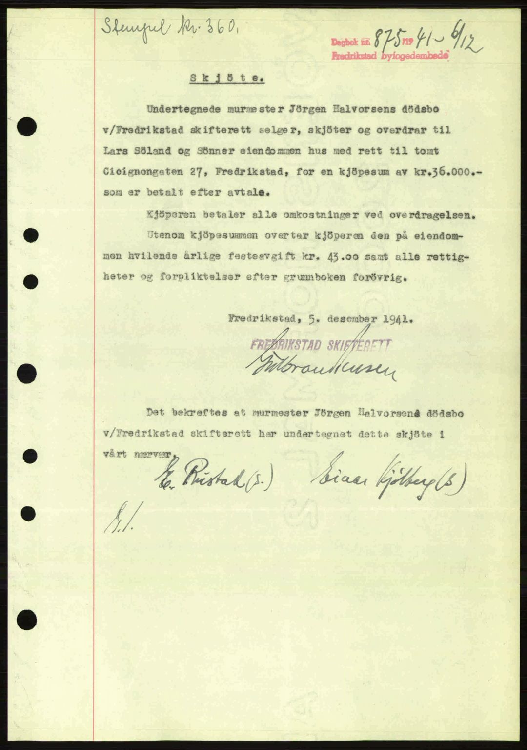 Fredrikstad byfogd, AV/SAO-A-10473a/G/Ga/Gac/L0002: Mortgage book no. A32a, 1940-1945, Diary no: : 875/1941