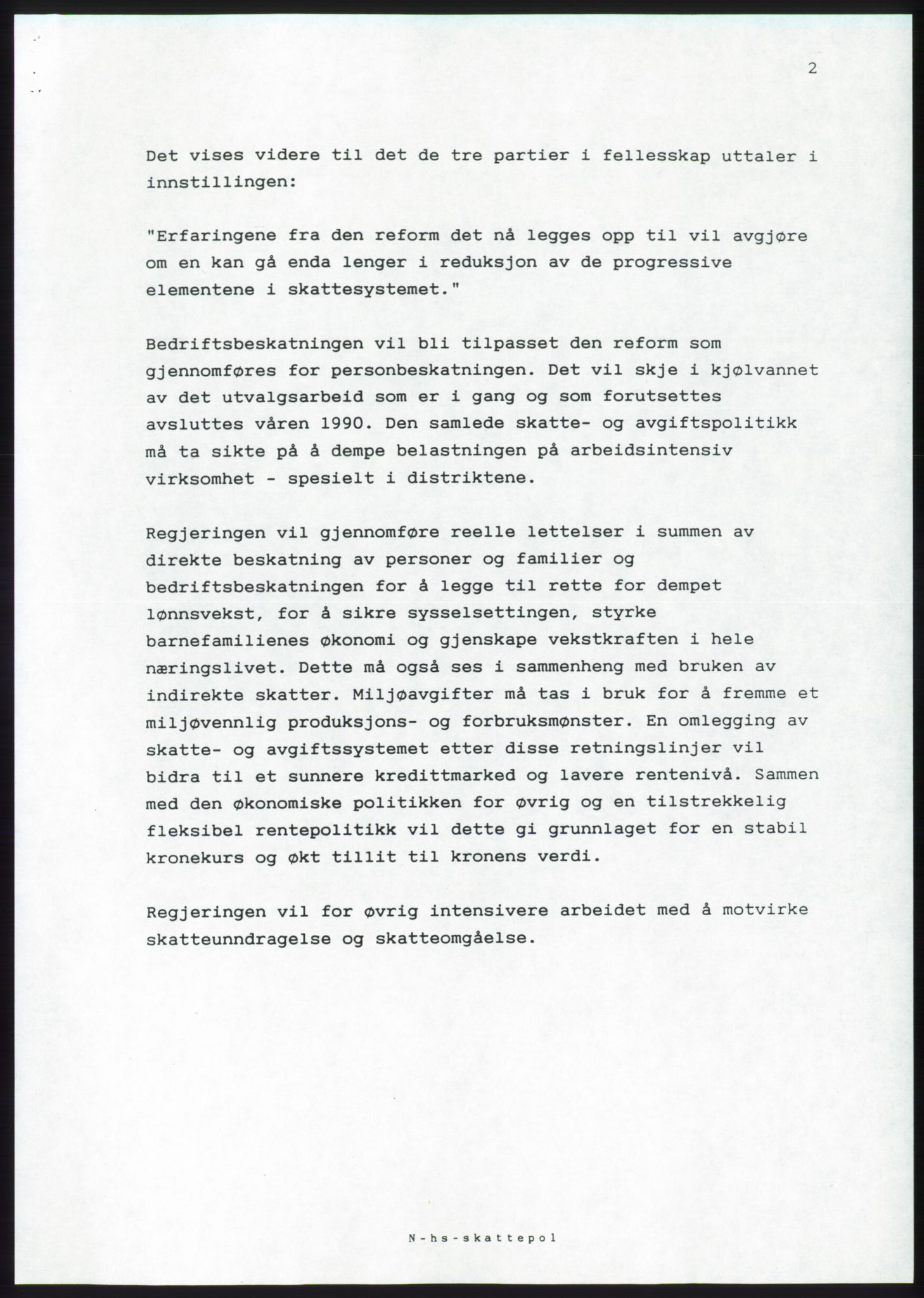 Forhandlingsmøtene 1989 mellom Høyre, KrF og Senterpartiet om dannelse av regjering, AV/RA-PA-0697/A/L0001: Forhandlingsprotokoll med vedlegg, 1989, p. 164