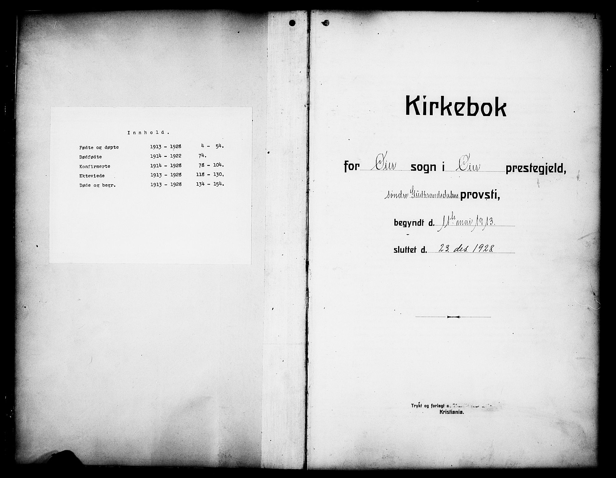 Øyer prestekontor, SAH/PREST-084/H/Ha/Hab/L0007: Parish register (copy) no. 7, 1913-1928, p. 1