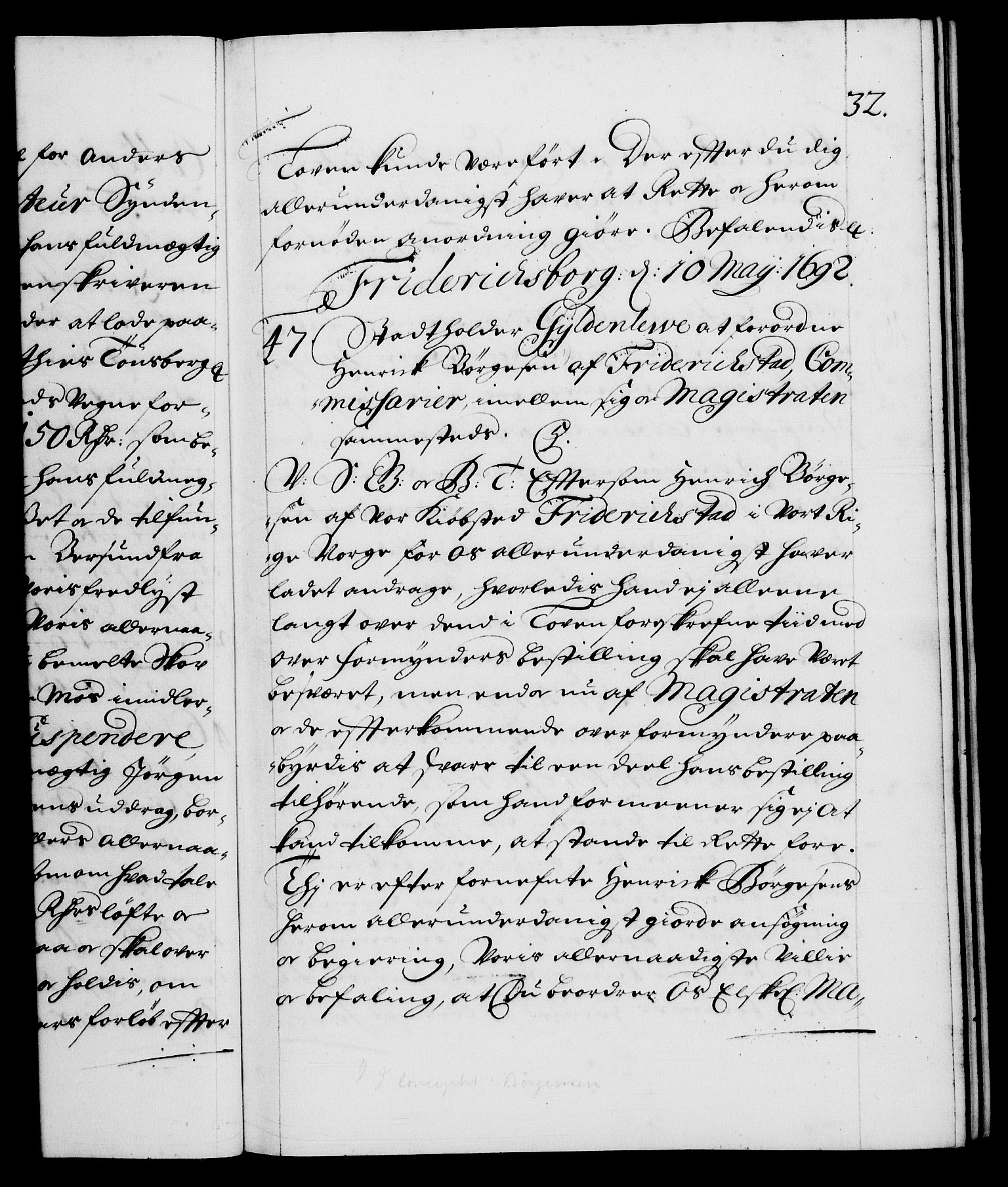 Danske Kanselli 1572-1799, AV/RA-EA-3023/F/Fc/Fca/Fcab/L0015: Norske tegnelser (mikrofilm), 1692-1699, p. 32a