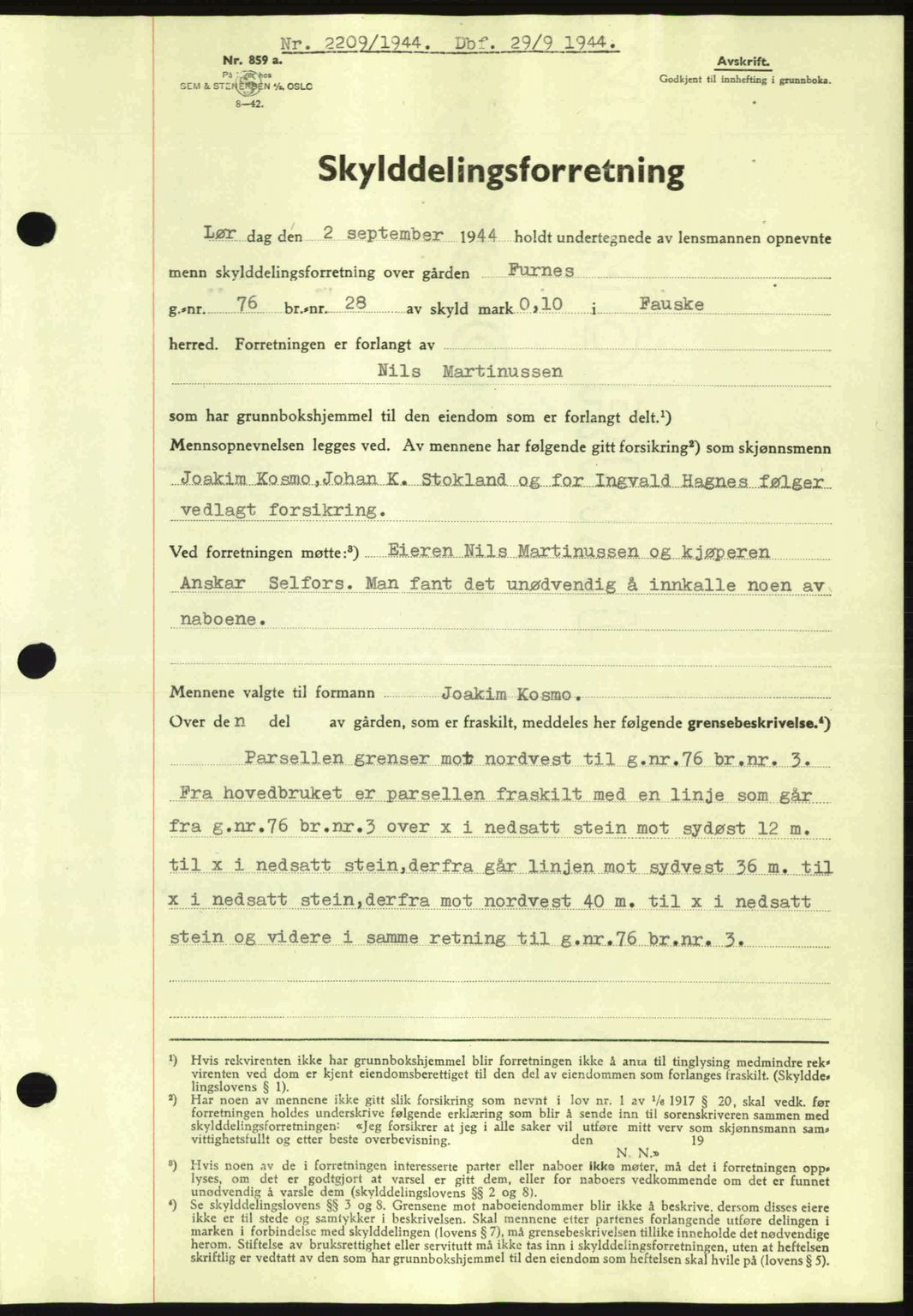 Salten sorenskriveri, SAT/A-4578/1/2/2C: Mortgage book no. A14-15, 1943-1945, Diary no: : 2209/1944