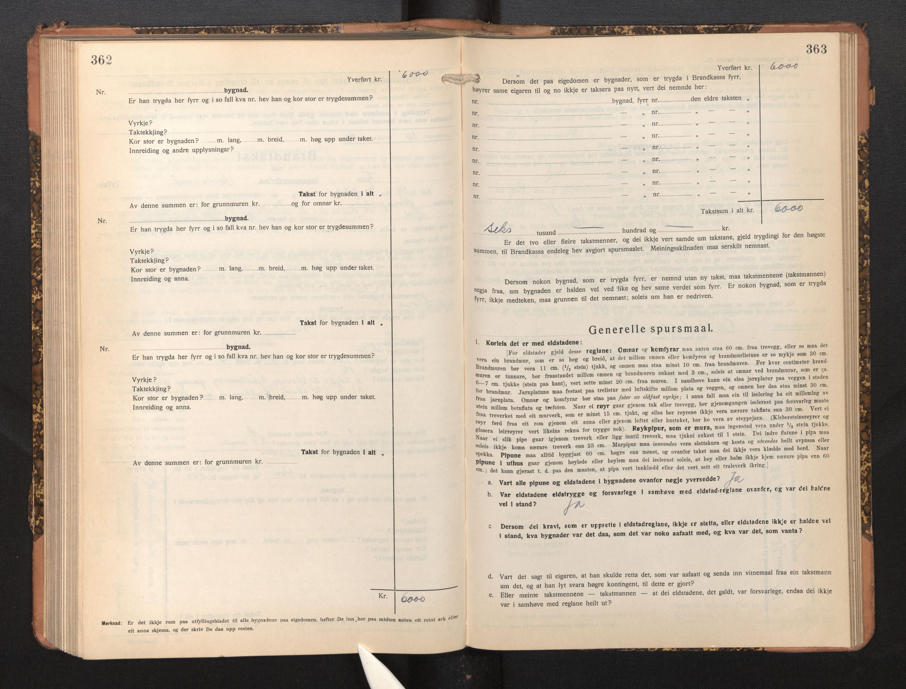 Lensmannen i Fjell, SAB/A-32301/0012/L0006: Branntakstprotokoll, skjematakst, 1931-1945, p. 362-363