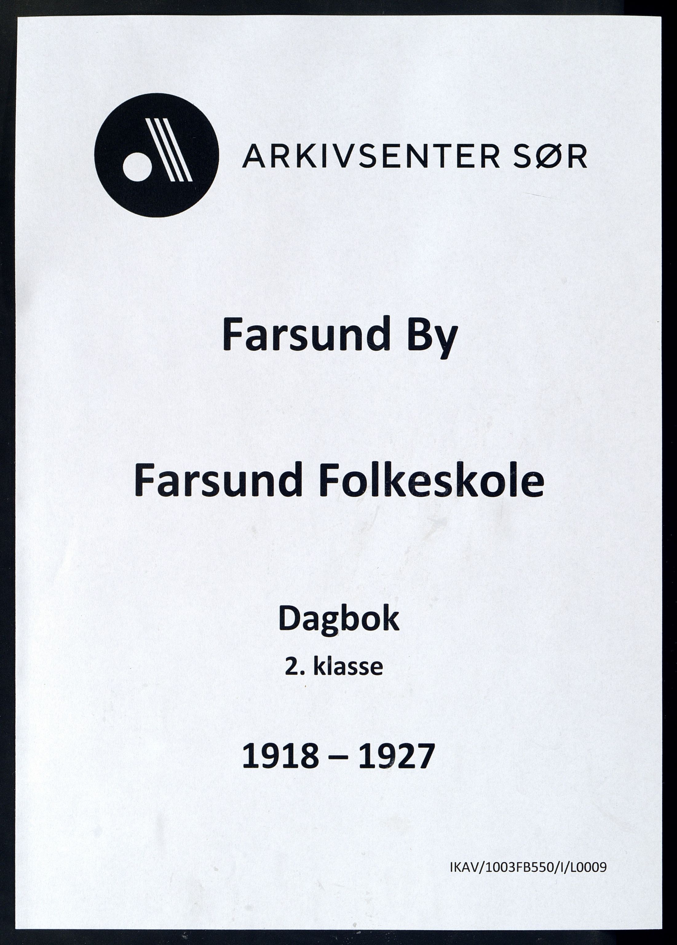 Farsund By - Farsund Folkeskole, ARKSOR/1003FB550/I/L0009: Dagbok 2. kl., 1918-1927