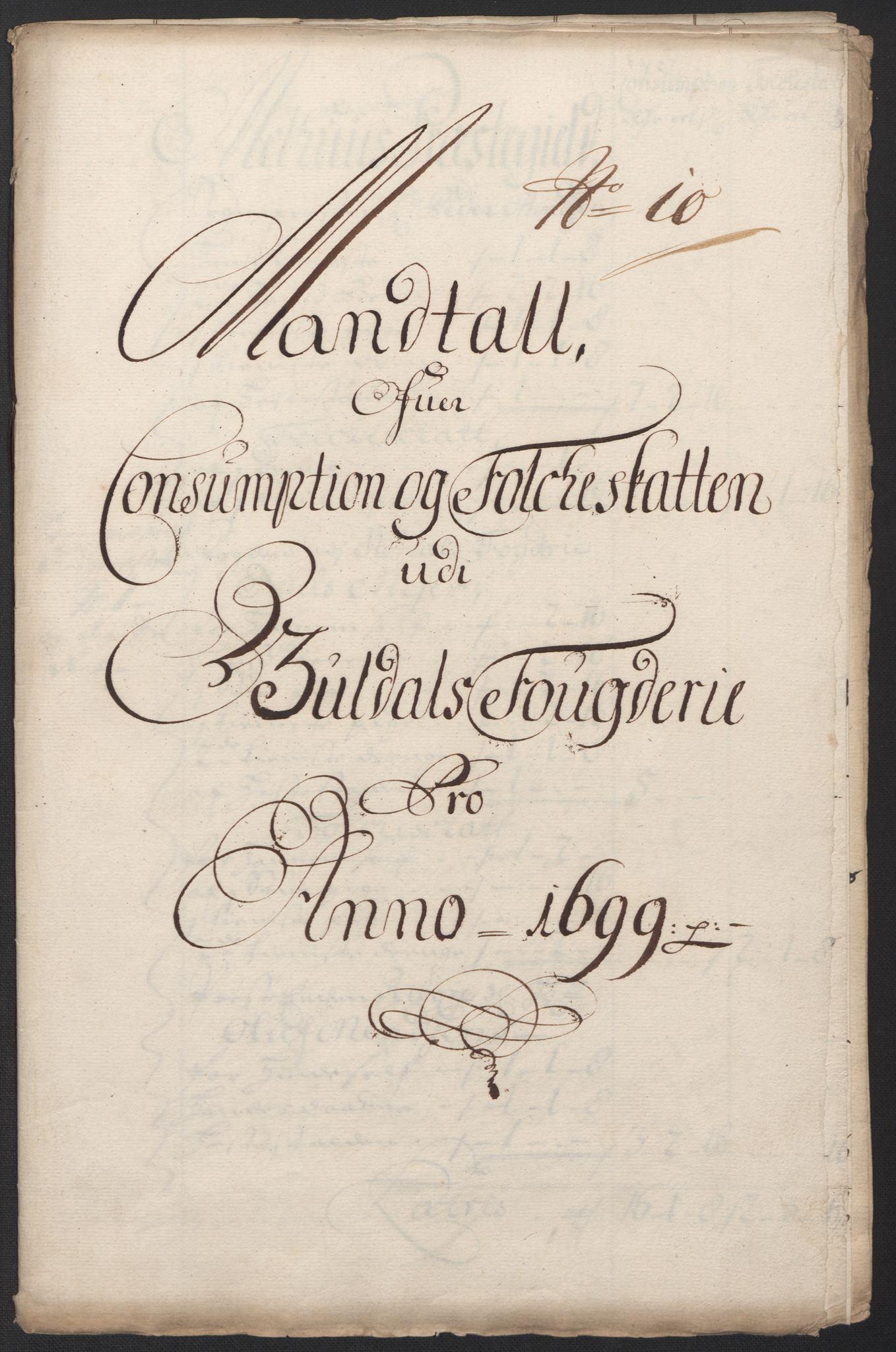 Rentekammeret inntil 1814, Reviderte regnskaper, Fogderegnskap, RA/EA-4092/R60/L3949: Fogderegnskap Orkdal og Gauldal, 1699, p. 339