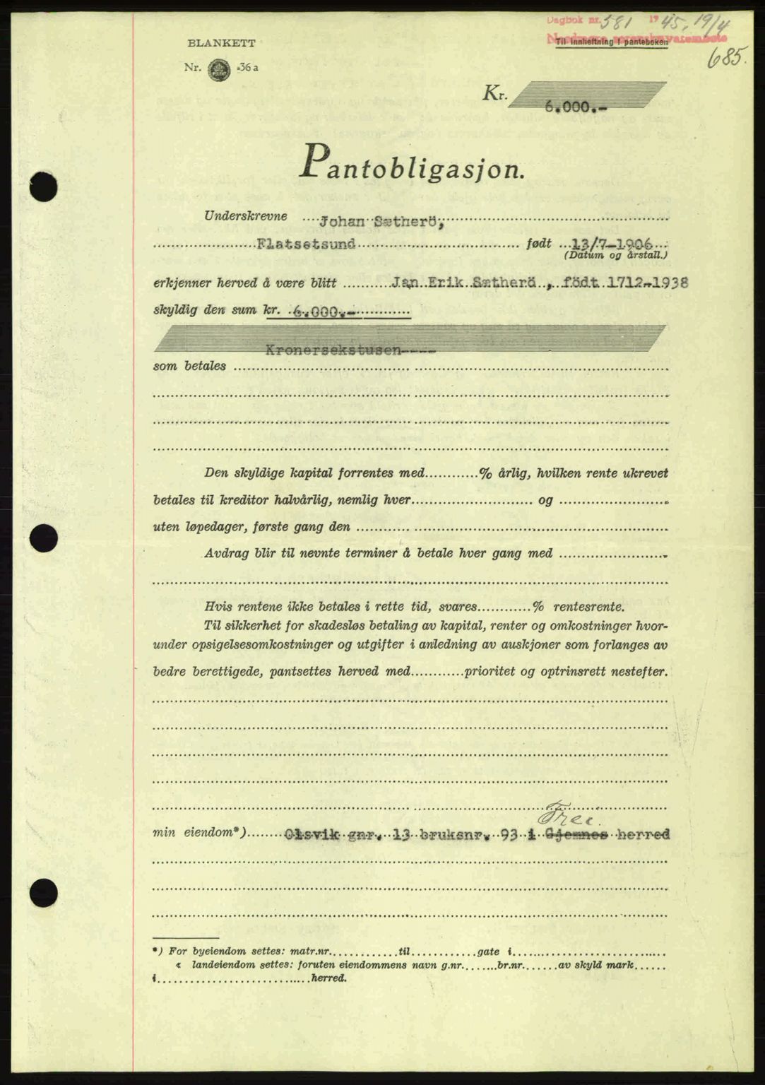 Nordmøre sorenskriveri, AV/SAT-A-4132/1/2/2Ca: Mortgage book no. B92, 1944-1945, Diary no: : 581/1945