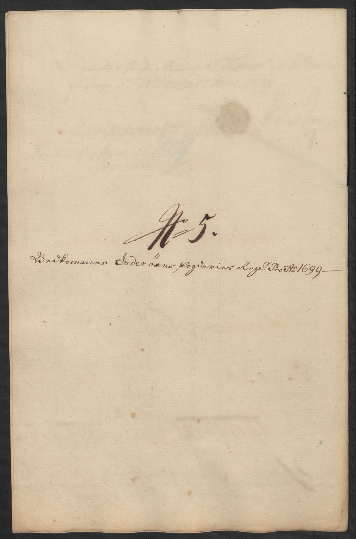 Rentekammeret inntil 1814, Reviderte regnskaper, Fogderegnskap, RA/EA-4092/R63/L4310: Fogderegnskap Inderøy, 1698-1699, p. 313