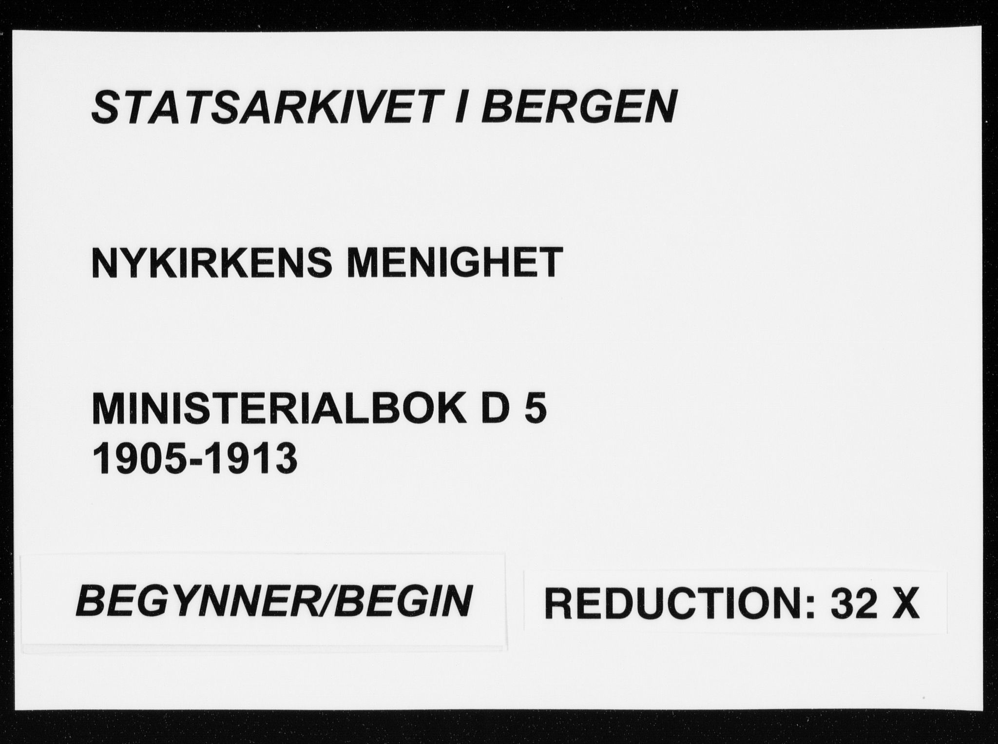 Nykirken Sokneprestembete, SAB/A-77101/H/Haa/L0035: Parish register (official) no. D 5, 1905-1913