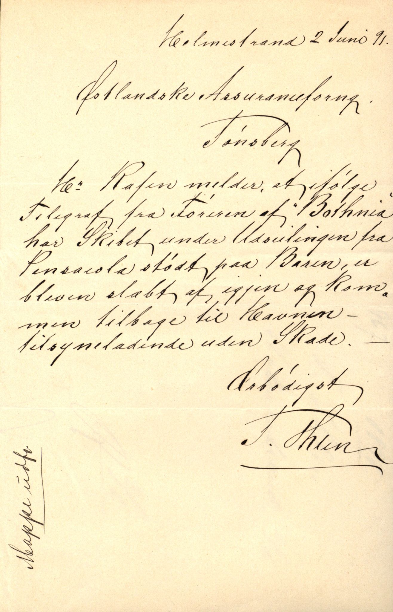 Pa 63 - Østlandske skibsassuranceforening, VEMU/A-1079/G/Ga/L0027/0003: Havaridokumenter / Bothnia, Petropolis, Agathe, Annie, Ispolen, Isploven, 1891, p. 2