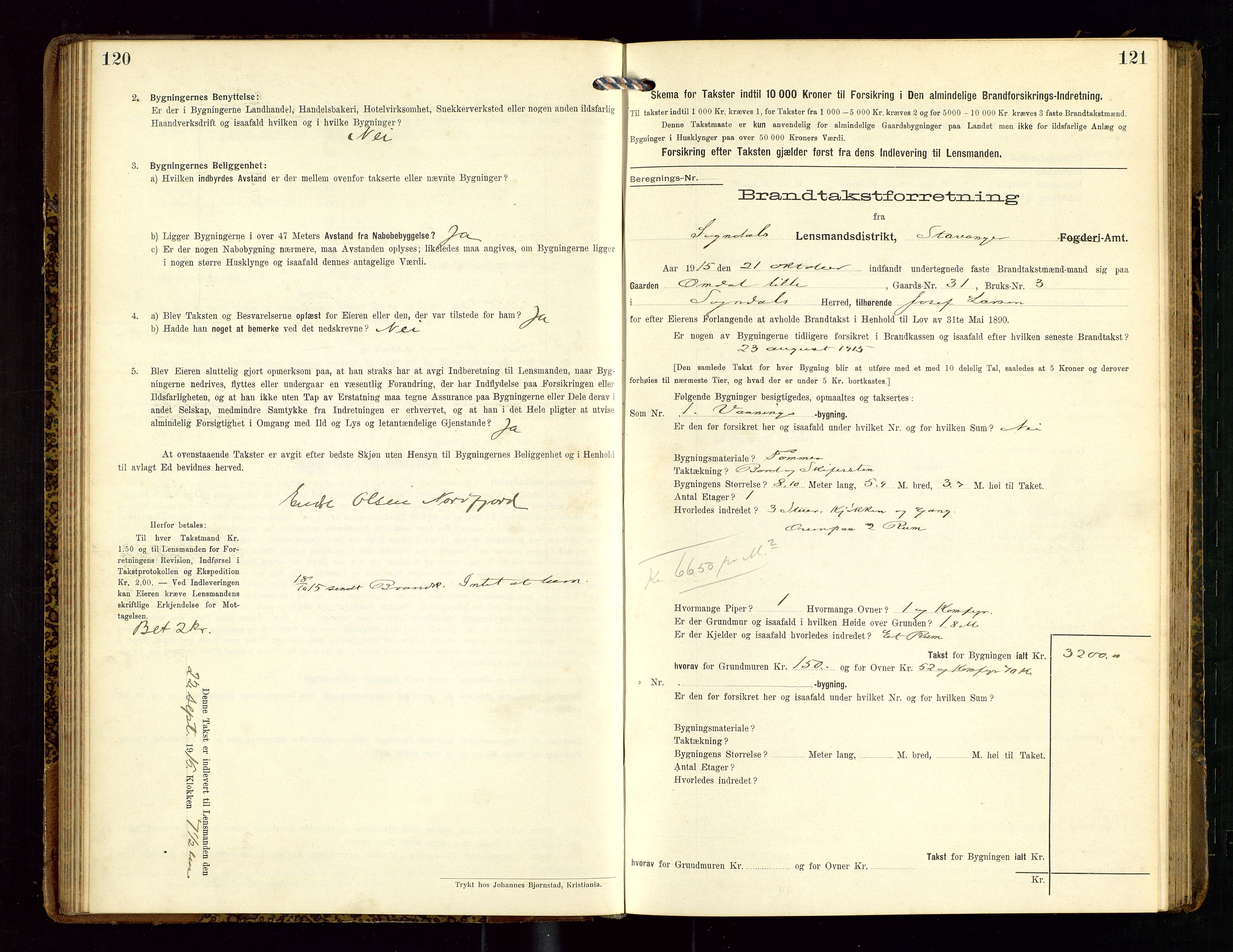 Sokndal lensmannskontor, AV/SAST-A-100417/Gob/L0003: "Brandtakst-Protokol", 1914-1917, p. 120-121