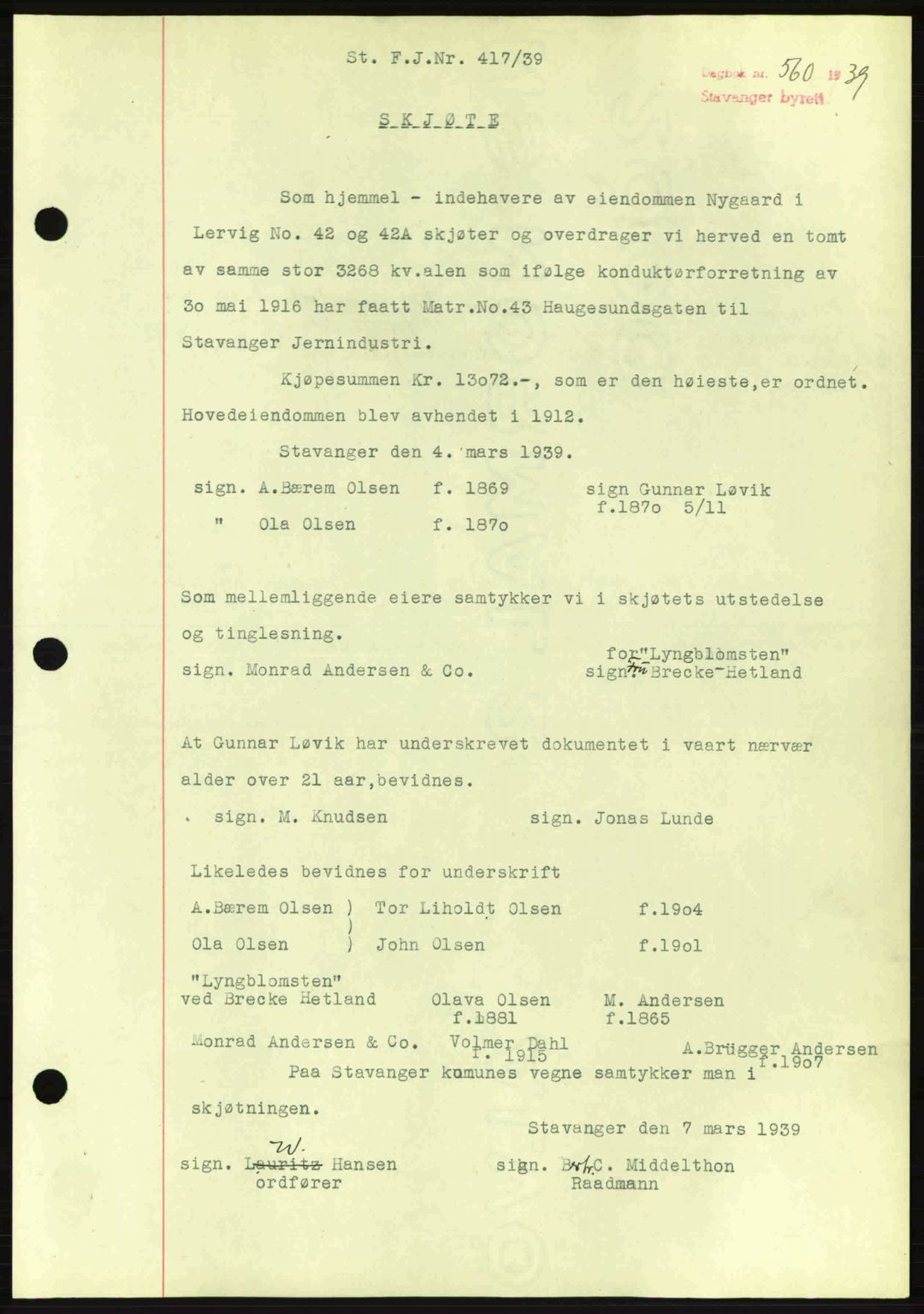 Stavanger byrett, SAST/A-100455/002/G/Gb/L0014: Mortgage book no. A4, 1938-1939, Diary no: : 560/1939