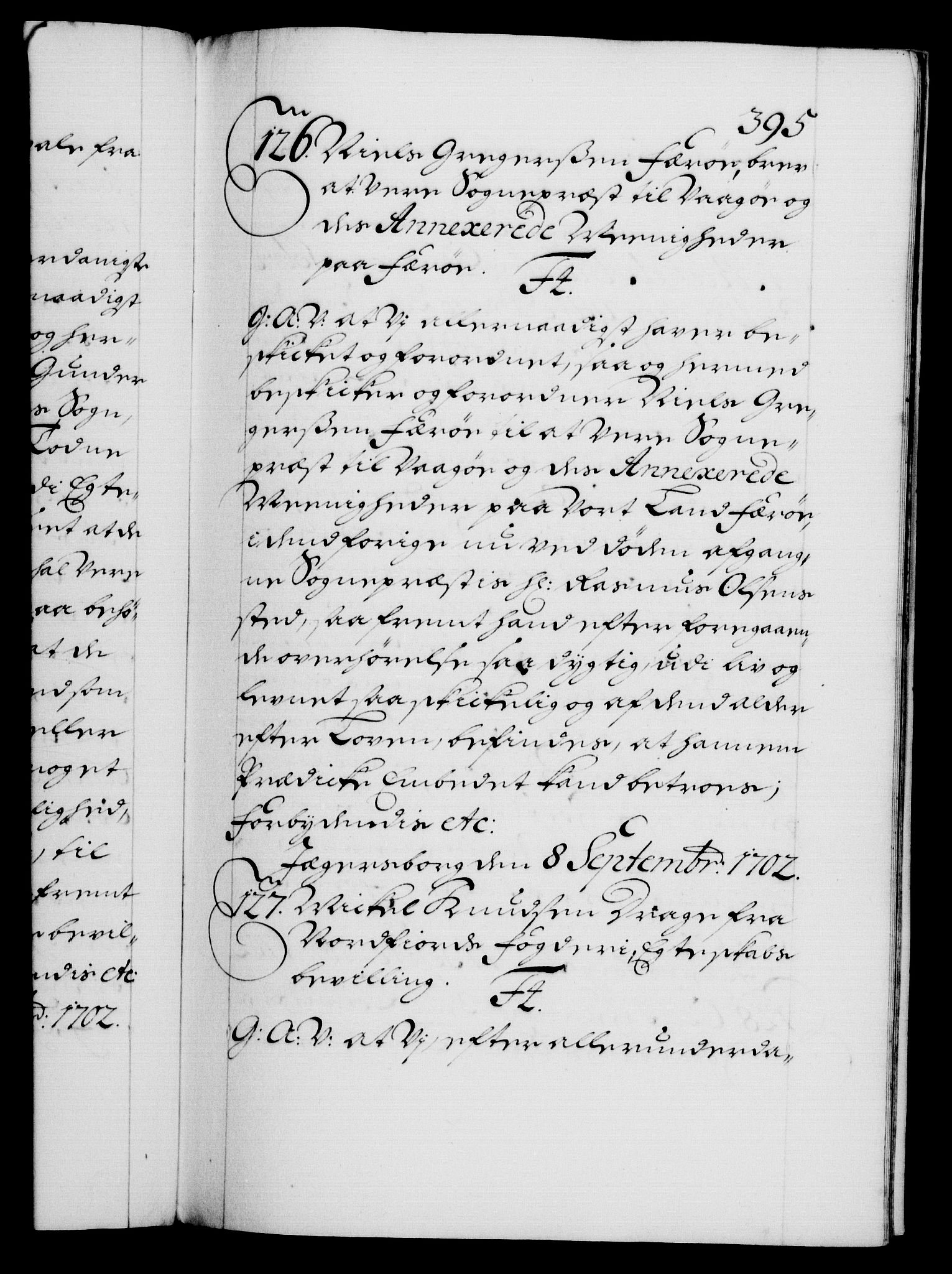 Danske Kanselli 1572-1799, AV/RA-EA-3023/F/Fc/Fca/Fcaa/L0018: Norske registre, 1699-1703, p. 395a