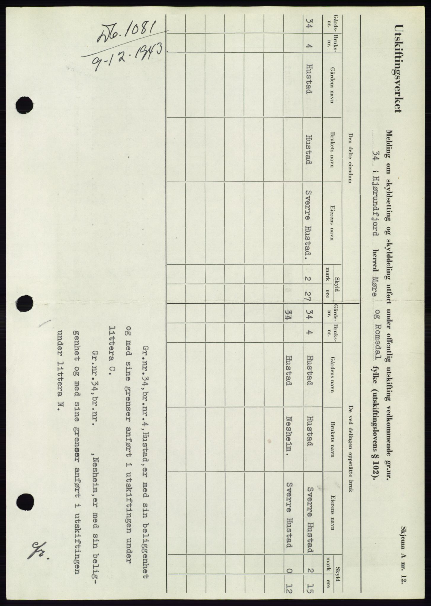 Søre Sunnmøre sorenskriveri, AV/SAT-A-4122/1/2/2C/L0075: Mortgage book no. 1A, 1943-1943, Diary no: : 1081/1943