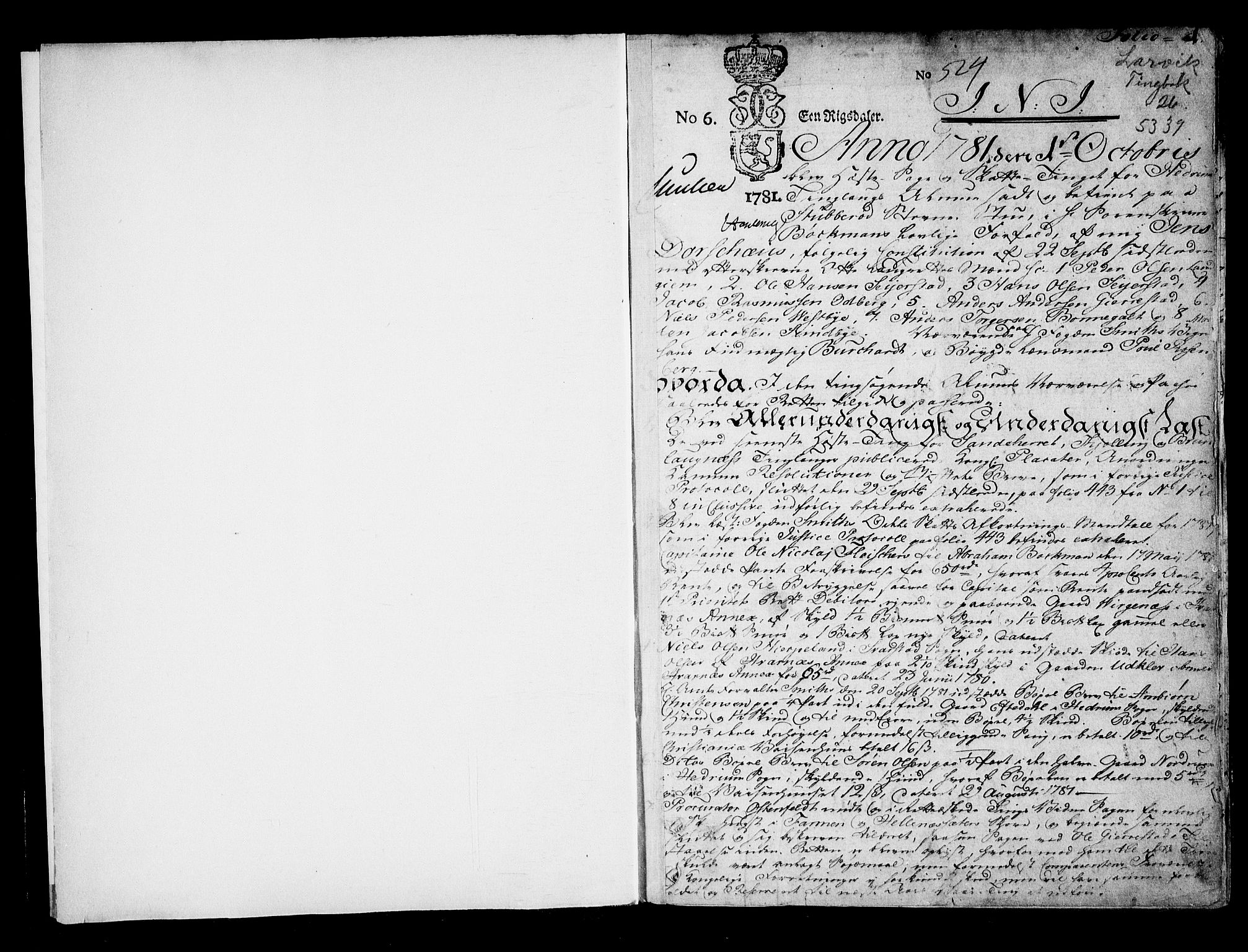 Larvik sorenskriveri, SAKO/A-83/F/Fa/L0026: Tingbok, 1781-1787, p. 1