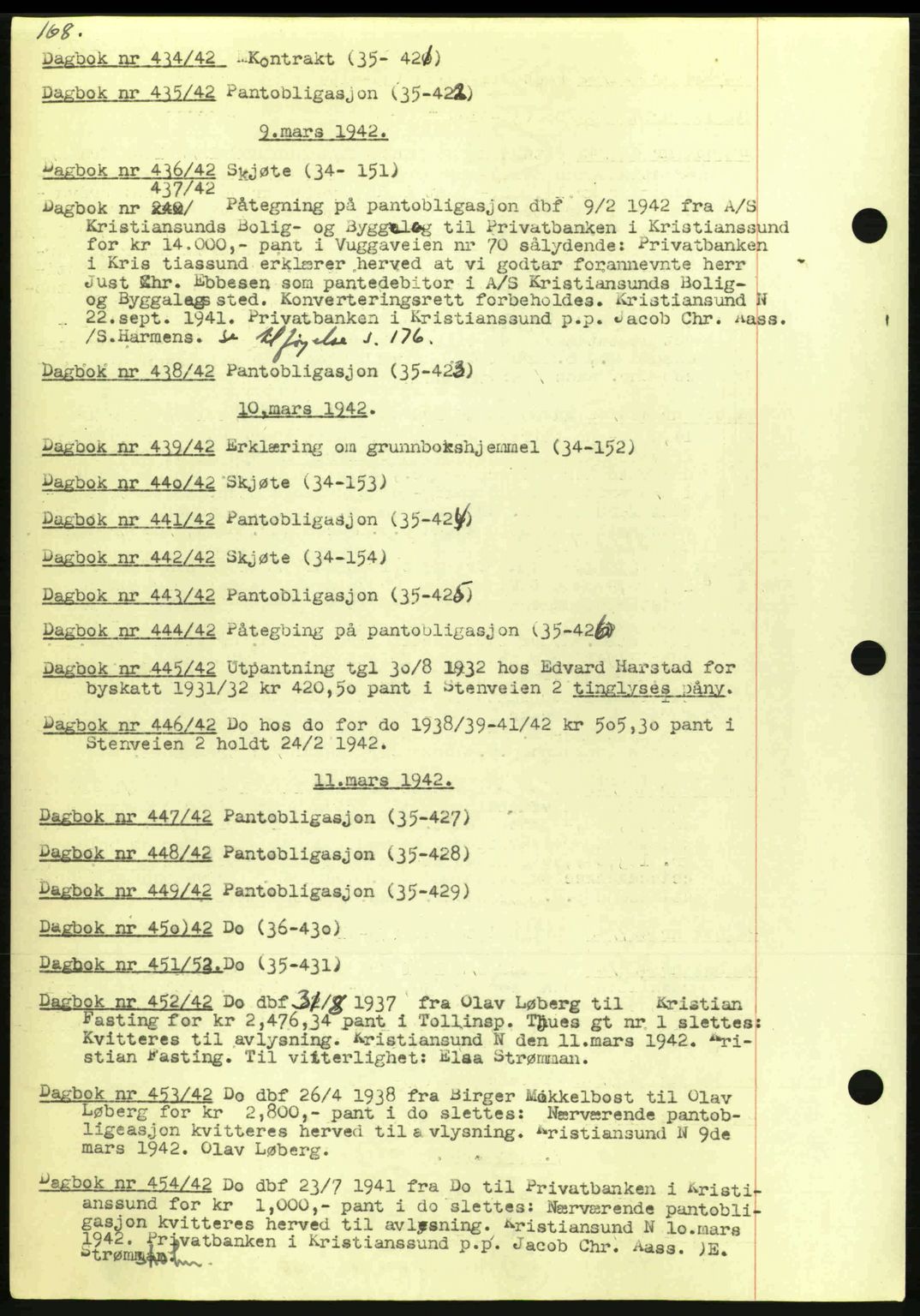 Kristiansund byfogd, SAT/A-4587/A/27: Mortgage book no. 32a, 1938-1946, Diary no: : 438/1942