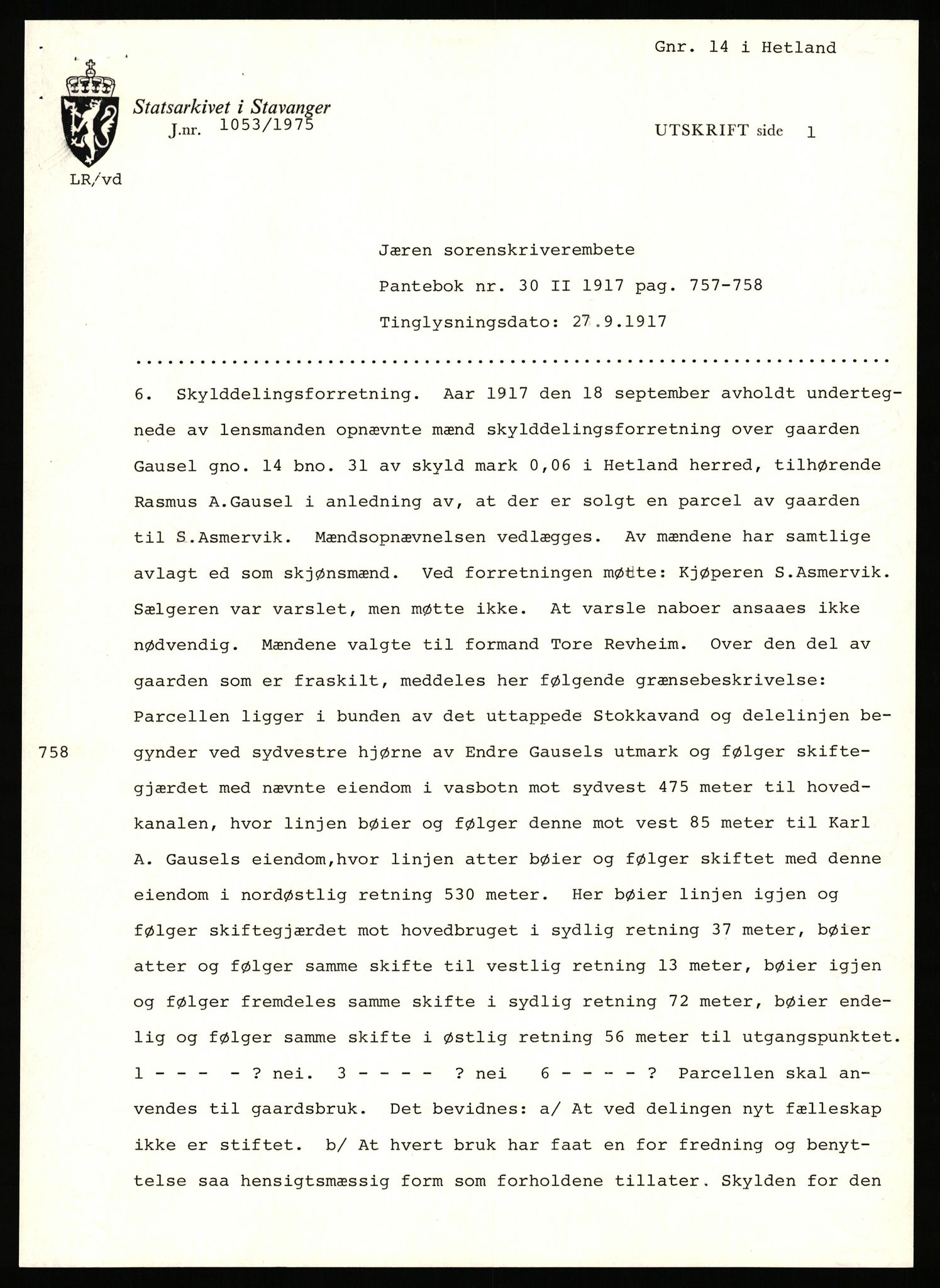Statsarkivet i Stavanger, AV/SAST-A-101971/03/Y/Yj/L0025: Avskrifter sortert etter gårdsnavn: Garpestad - Gjerde, 1750-1930, p. 183