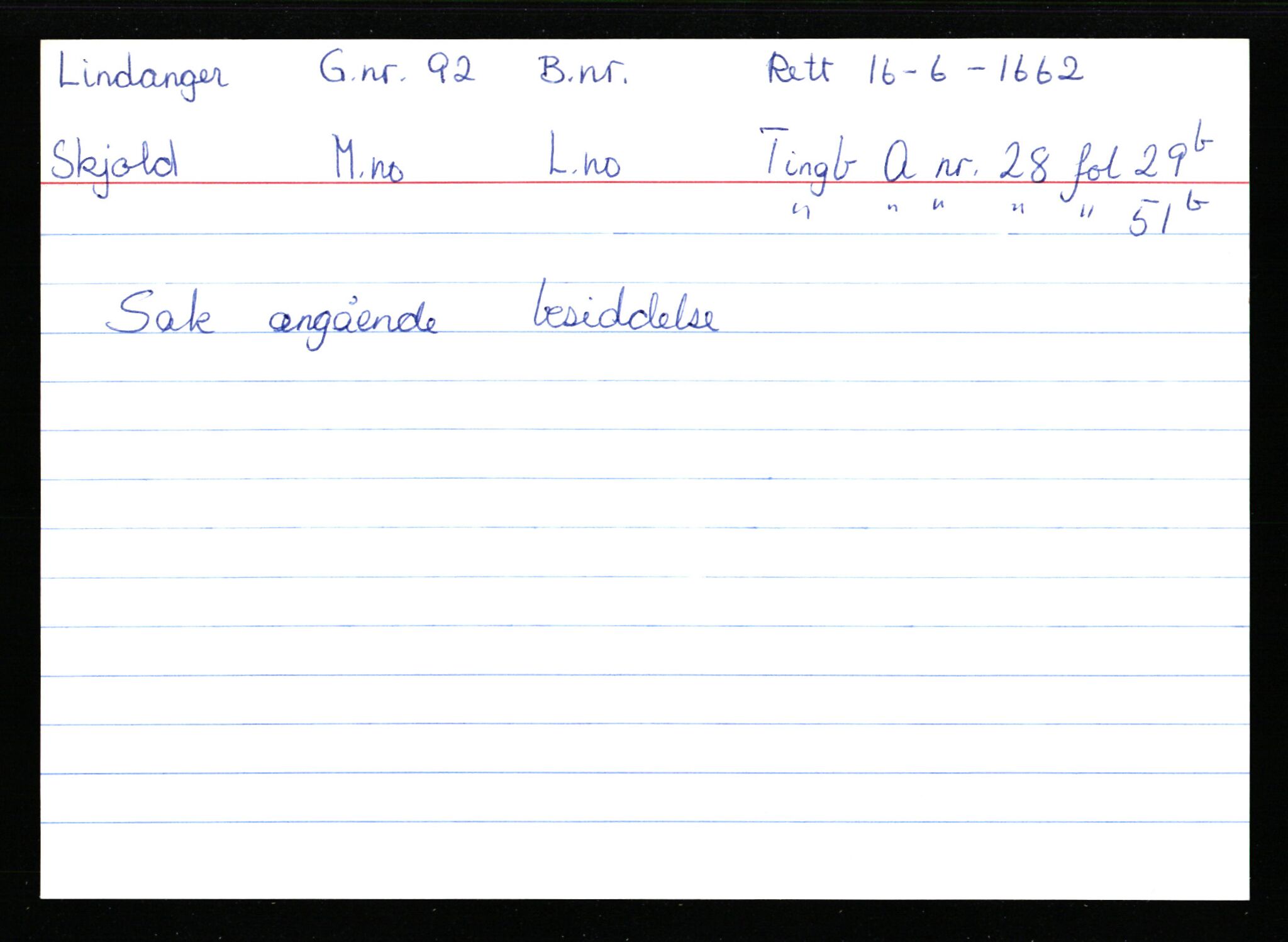 Statsarkivet i Stavanger, AV/SAST-A-101971/03/Y/Ym/L0035: Åstedskort sortert etter gårdsnavn: Leiranger - Lindanger, 1600-1950, p. 675
