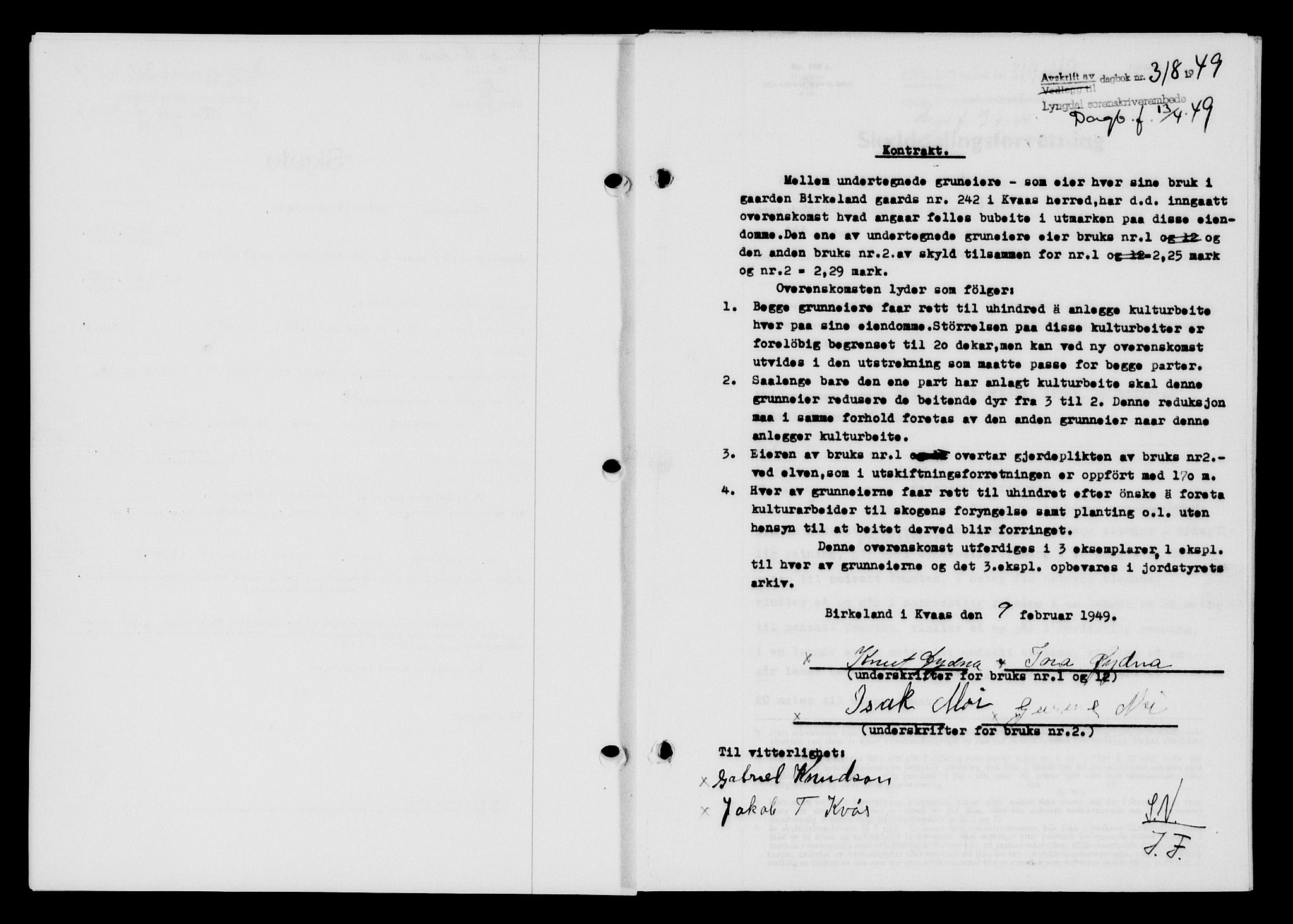 Lyngdal sorenskriveri, AV/SAK-1221-0004/G/Gb/L0663: Mortgage book no. A IX, 1948-1949, Diary no: : 318/1949