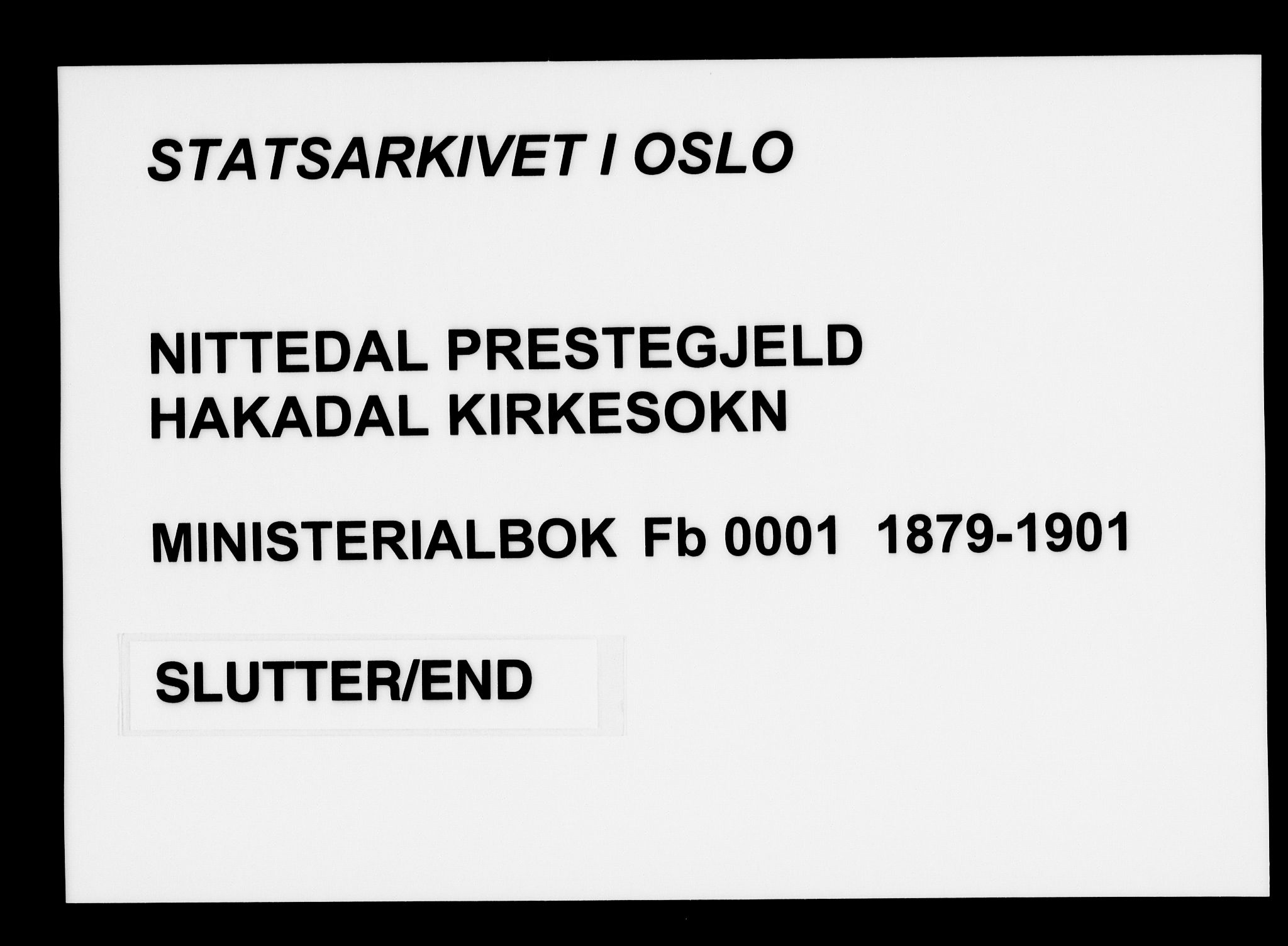 Nittedal prestekontor Kirkebøker, AV/SAO-A-10365a/F/Fb/L0001: Parish register (official) no. II 1, 1879-1901