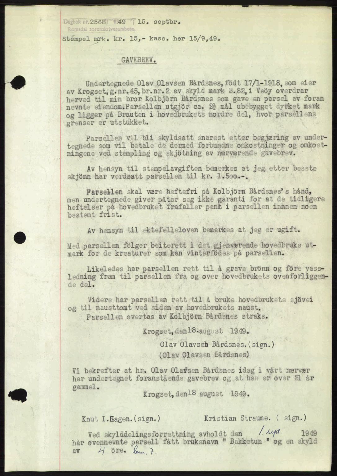 Romsdal sorenskriveri, AV/SAT-A-4149/1/2/2C: Mortgage book no. A30, 1949-1949, Diary no: : 2568/1949