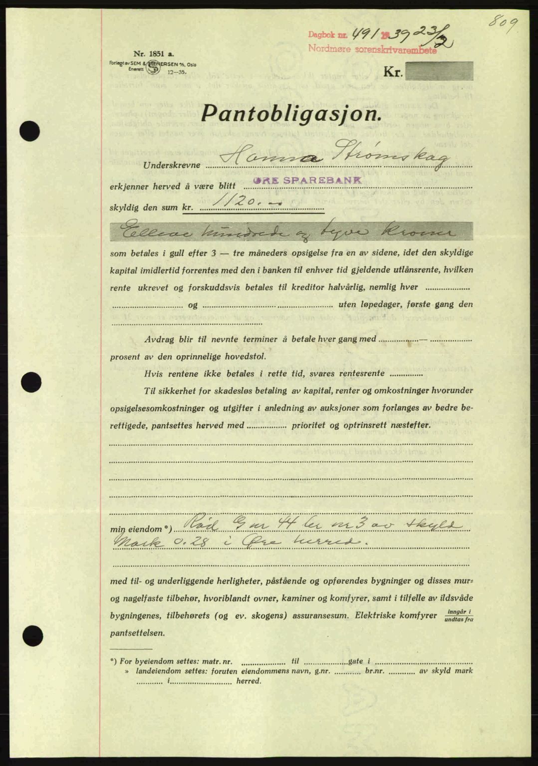 Nordmøre sorenskriveri, SAT/A-4132/1/2/2Ca: Mortgage book no. B84, 1938-1939, Diary no: : 491/1939