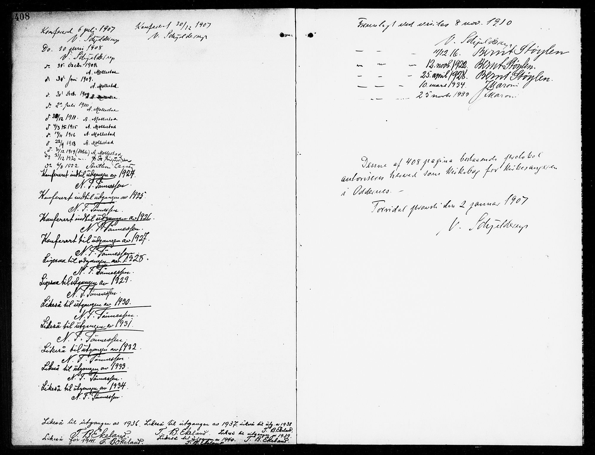 Oddernes sokneprestkontor, SAK/1111-0033/F/Fb/Fba/L0010: Parish register (copy) no. B 10, 1907-1941, p. 408-409