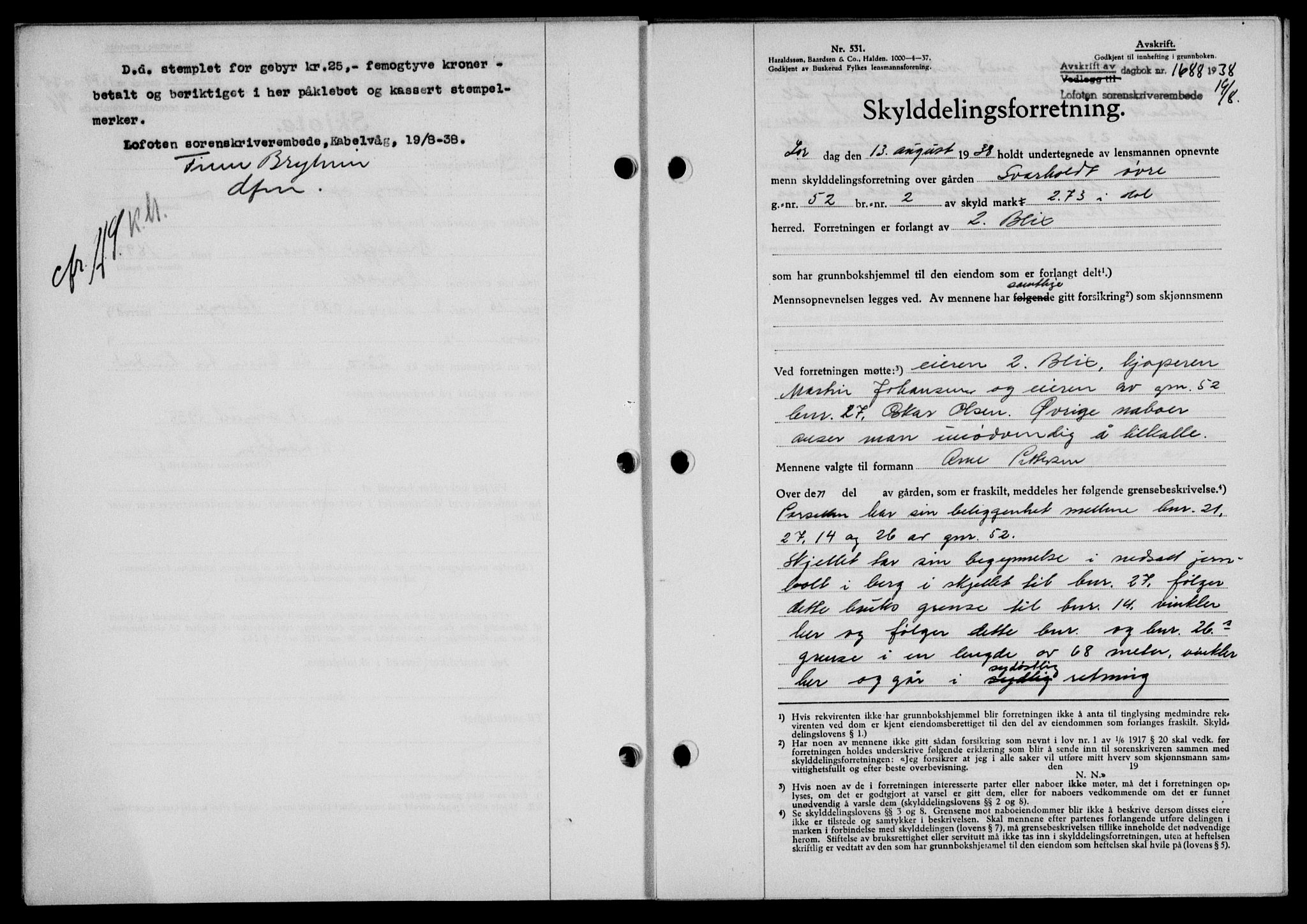 Lofoten sorenskriveri, SAT/A-0017/1/2/2C/L0004a: Mortgage book no. 4a, 1938-1938, Diary no: : 1688/1938