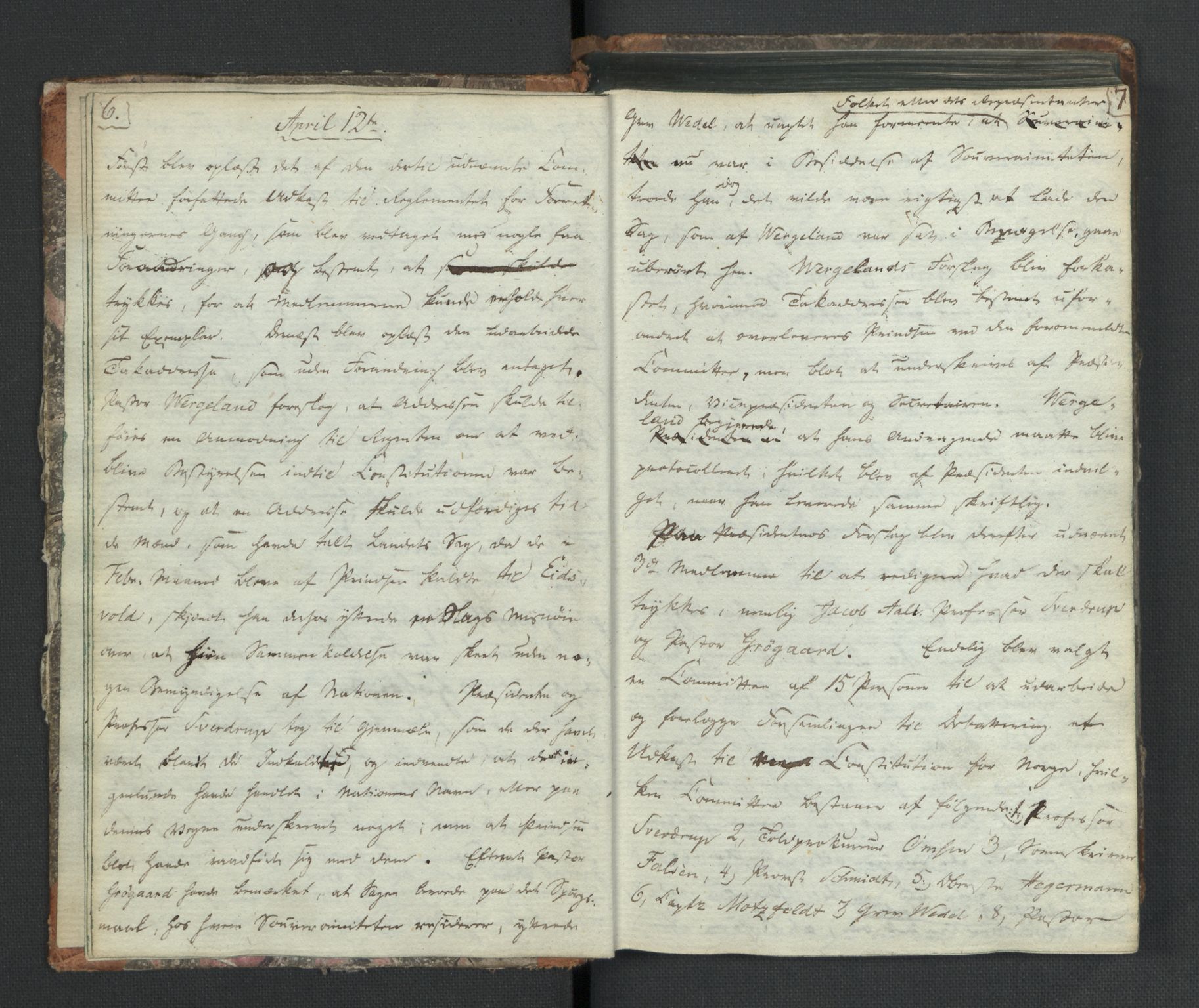 Manuskriptsamlingen, RA/EA-3667/H/L0021: Byfogd Gregers Winther Wulfbergs dagbok under Riksforsamlingen på Eidsvoll, 1814, p. 6-7