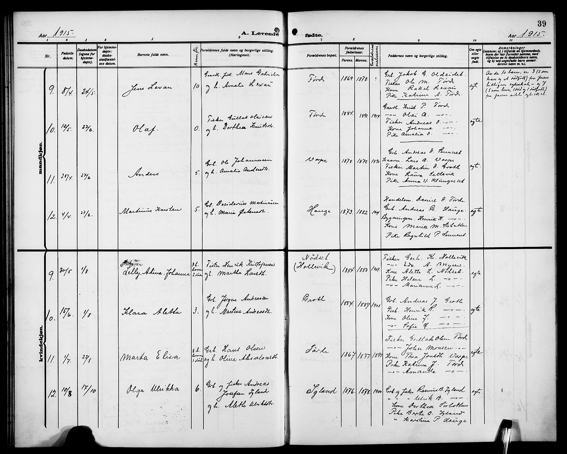 Bremanger sokneprestembete, AV/SAB-A-82201/H/Hab/Habc/L0001: Parish register (copy) no. C 1, 1908-1919, p. 39