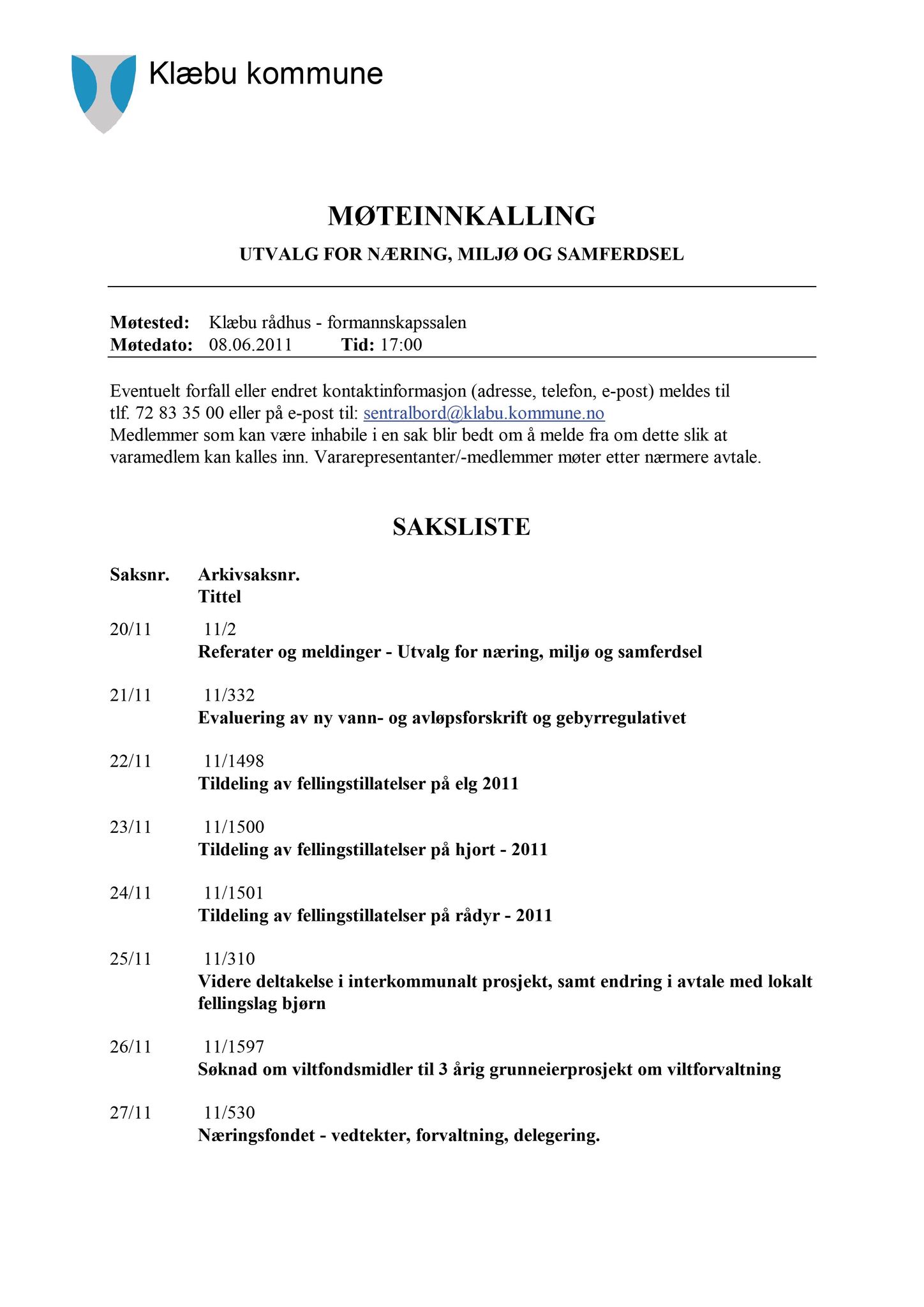 Klæbu Kommune, TRKO/KK/13-NMS/L004: Utvalg for næring, miljø og samferdsel, 2011, p. 249