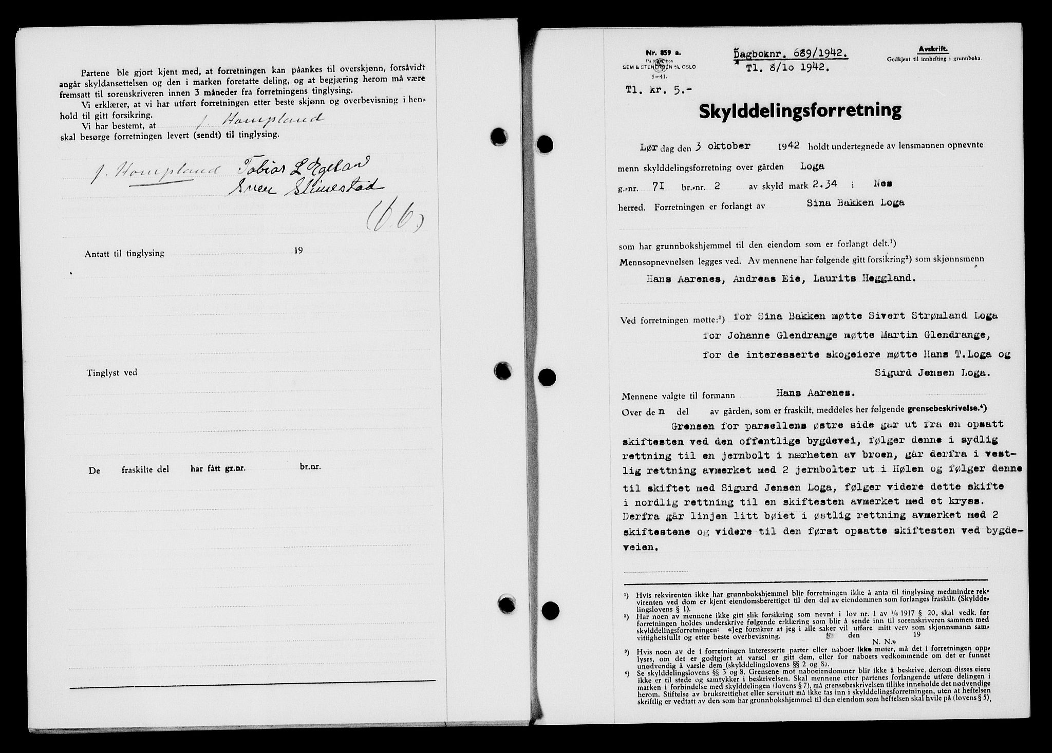 Flekkefjord sorenskriveri, AV/SAK-1221-0001/G/Gb/Gba/L0057: Mortgage book no. A-5, 1941-1942, Diary no: : 689/1942