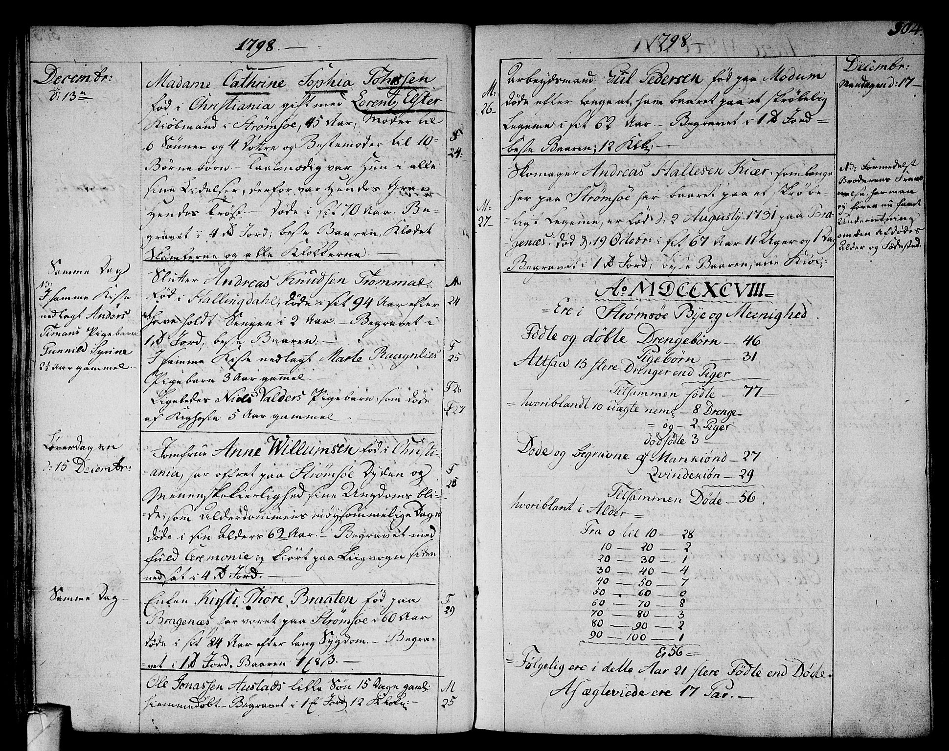 Strømsø kirkebøker, SAKO/A-246/F/Fa/L0010: Parish register (official) no. I 10, 1792-1822, p. 304