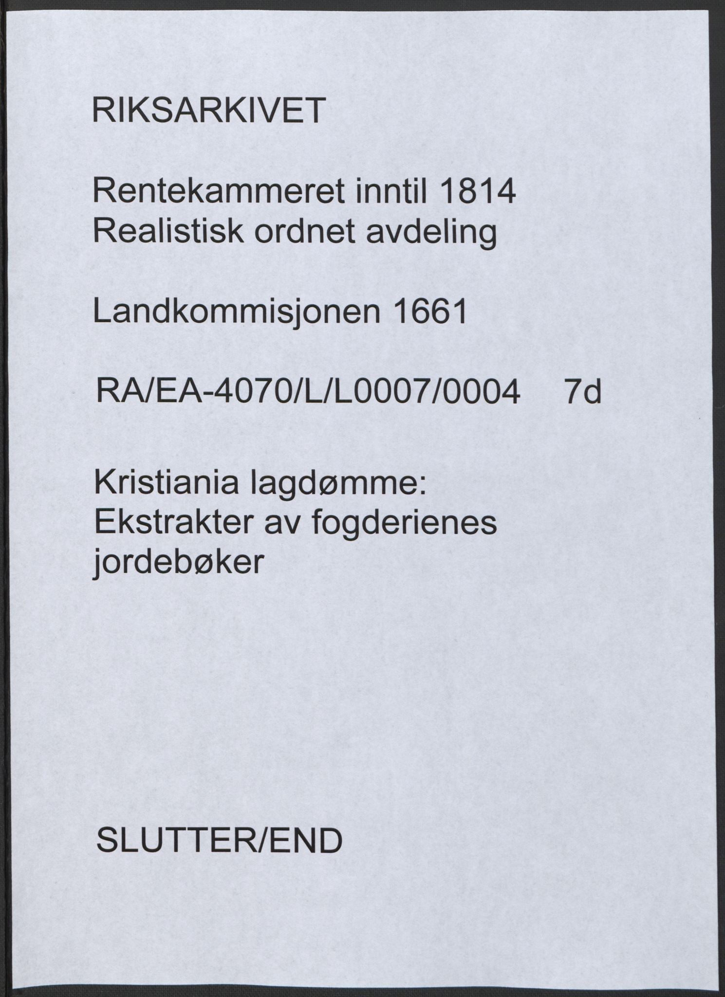 Rentekammeret inntil 1814, Realistisk ordnet avdeling, AV/RA-EA-4070/L/L0007/0004: Kristiania lagdømme: / Ekstrakter av fogderienes jordebøker, 1661